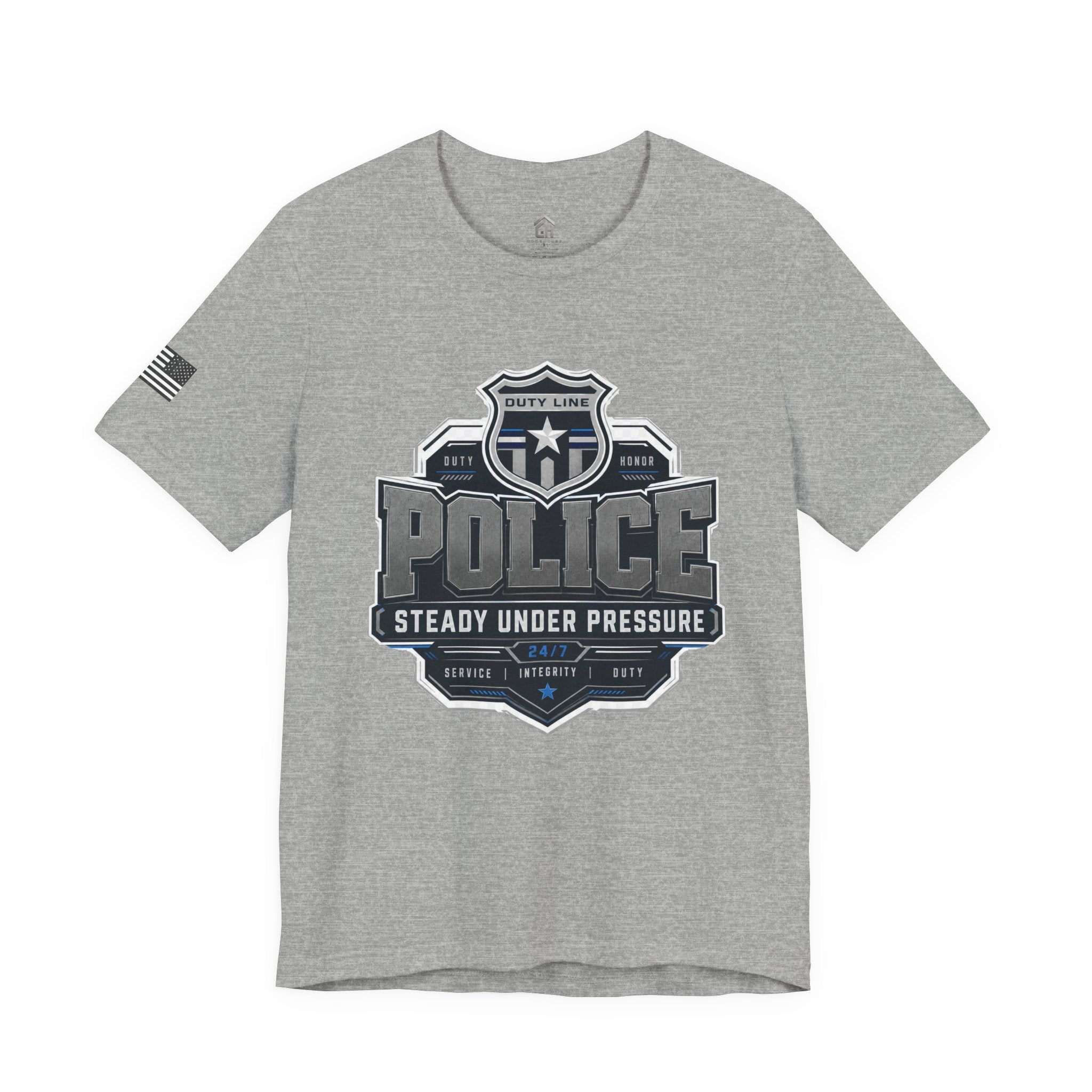 Police Badge T-Shirt — “Steady Under Pressure” Law Enforcement Tee