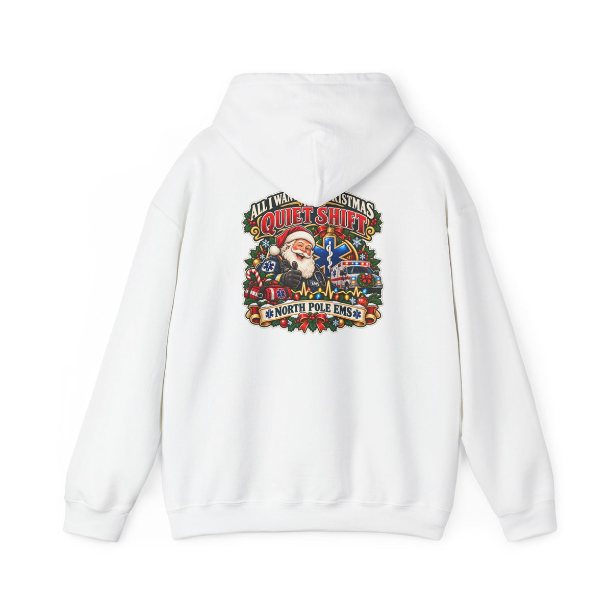Christmas EMS 'All I Want for Christmas is a Quiet Night' Hoodie