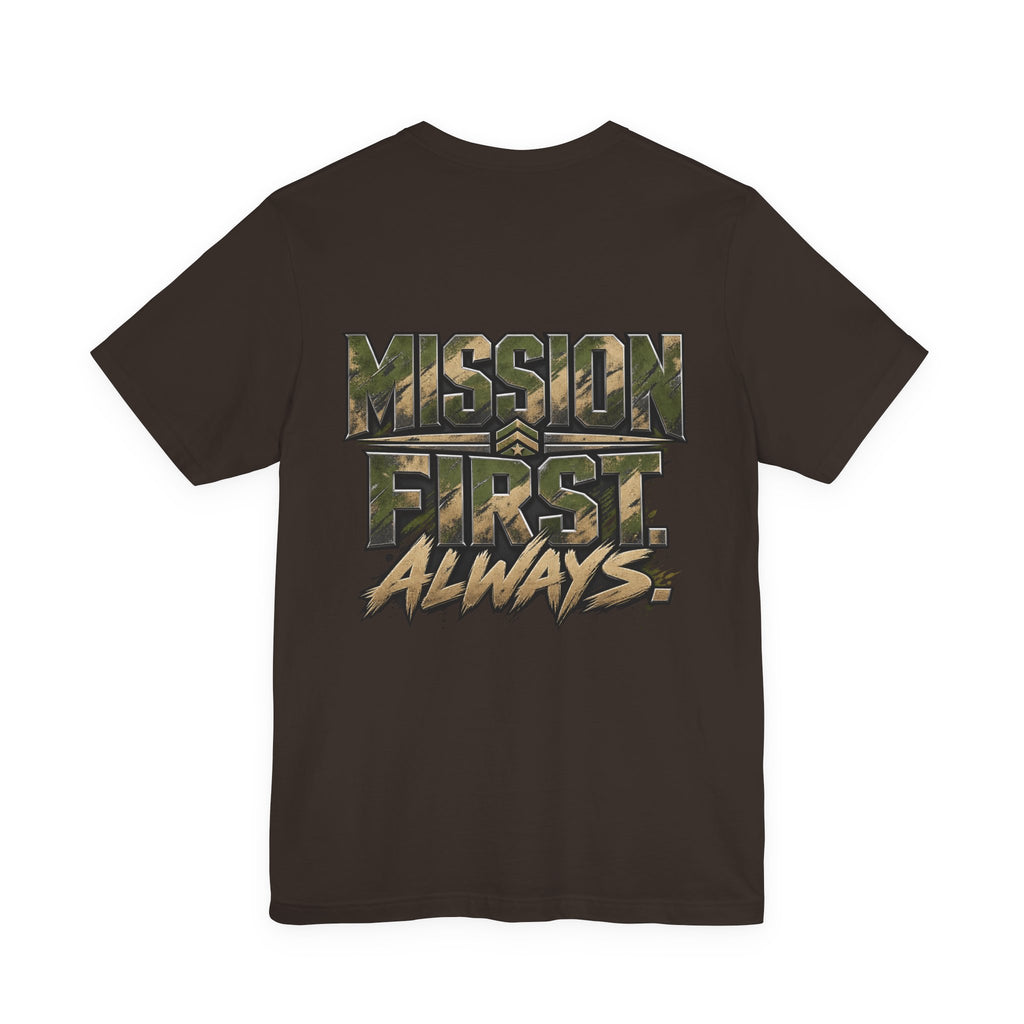 Military "Mission First Always" T-Shirt