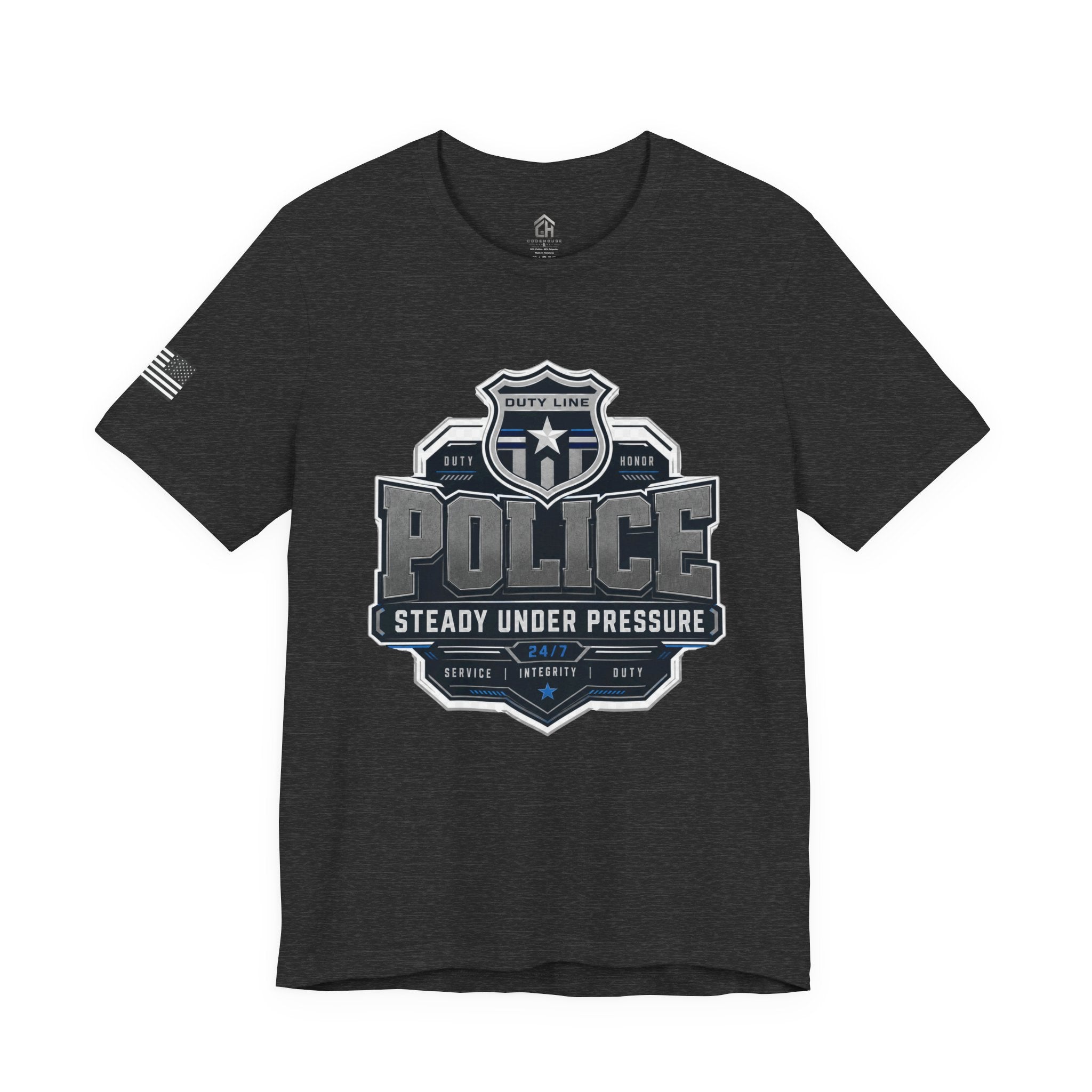 Police Badge T-Shirt — “Steady Under Pressure” Law Enforcement Tee