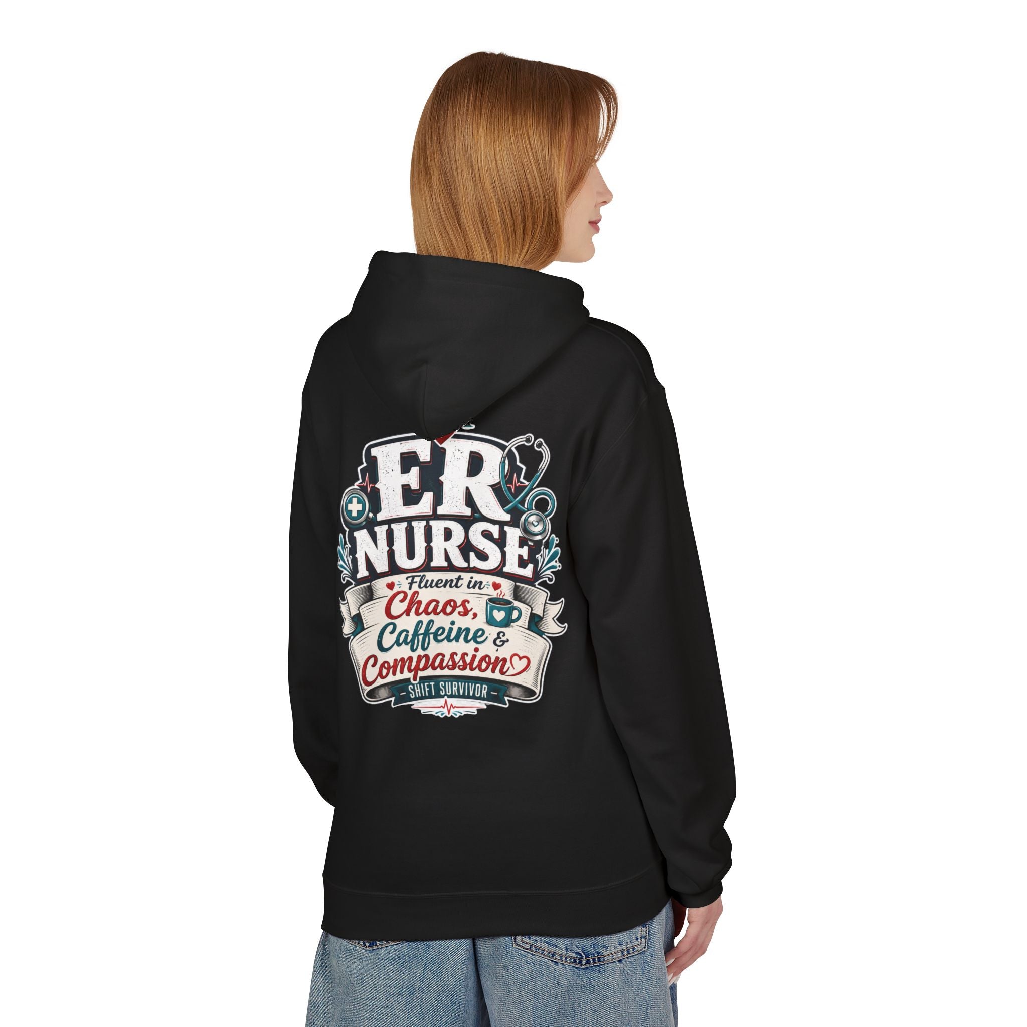 ER Nurse Hoodie - "Present in Chaos, Fueled by Caffeine & Compassion" Medical Staff Pullover