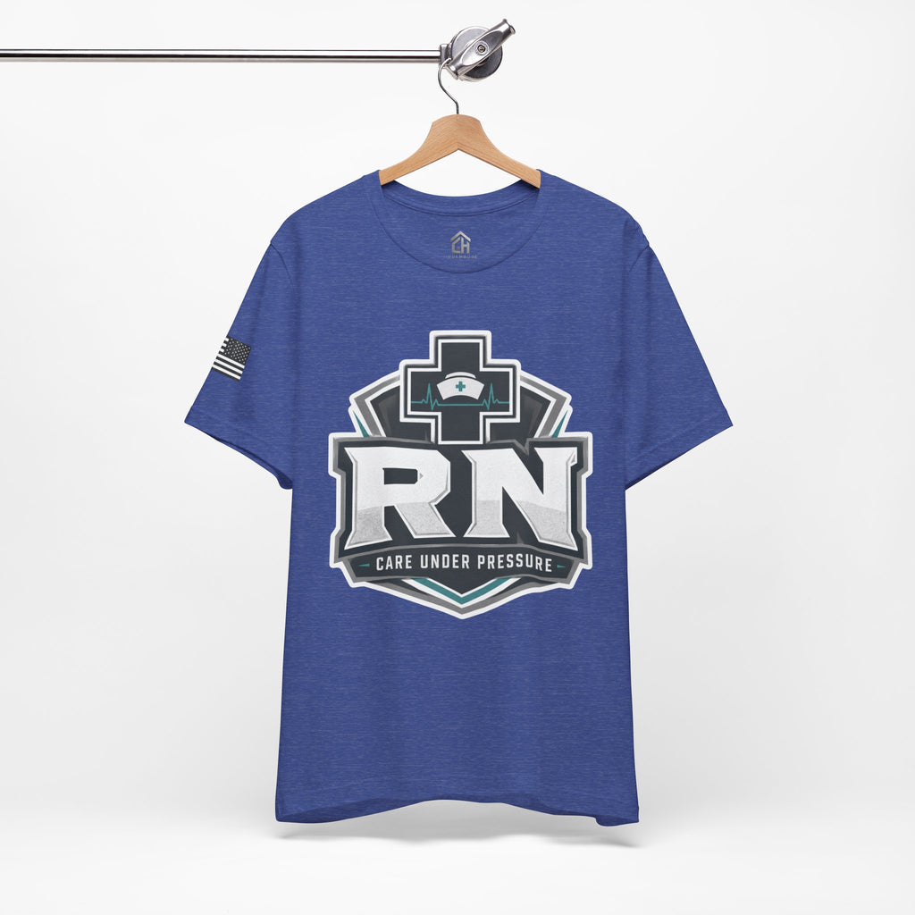 Care Under Pressure RN Tee