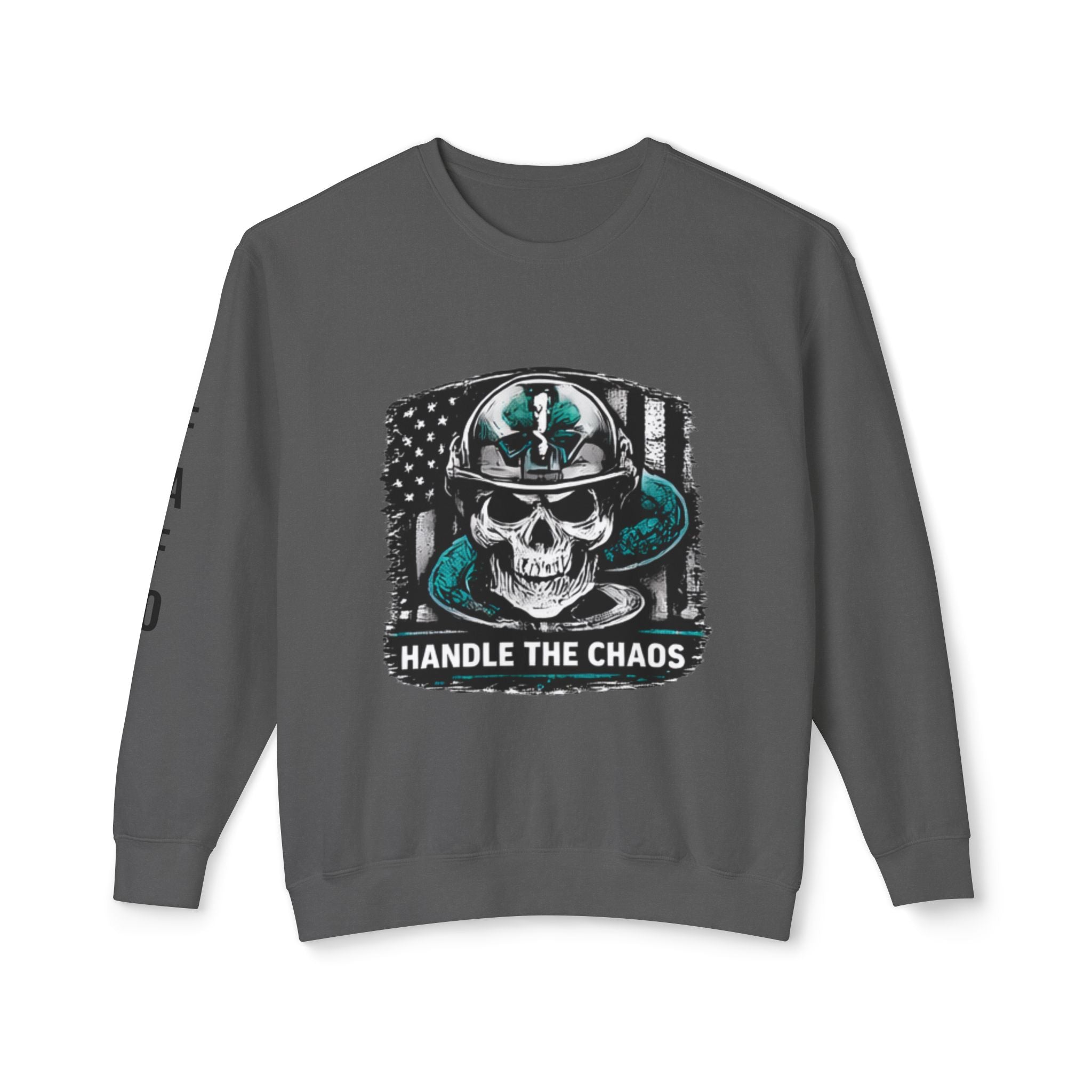 Handle The Chaos Sweatshirt — Military Skull Flag Crewneck