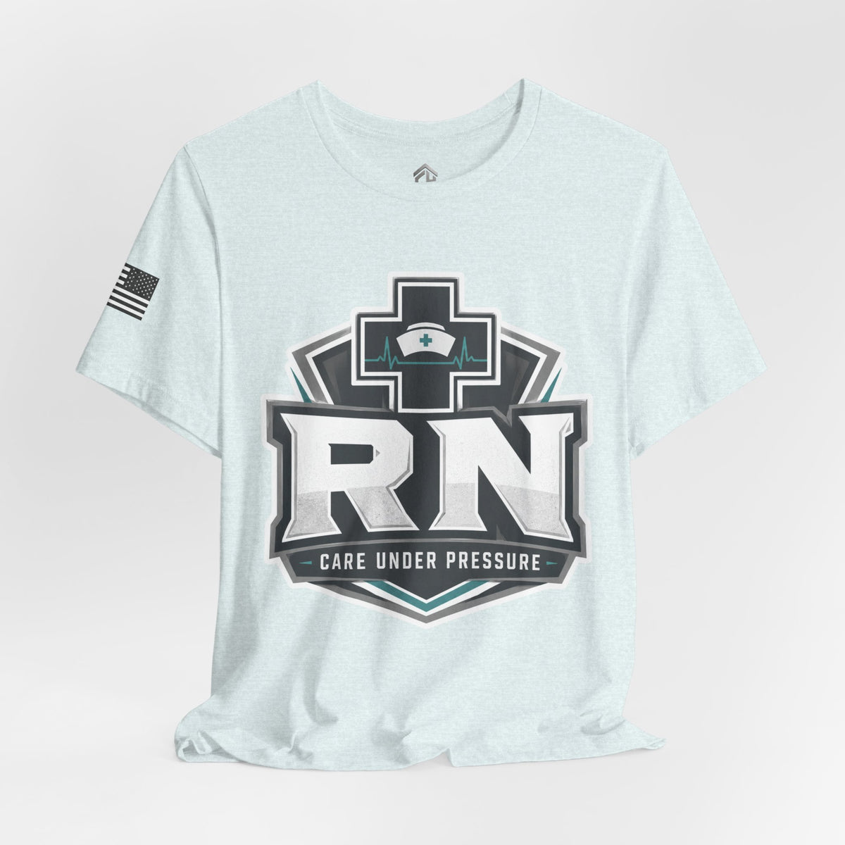 Care Under Pressure RN Tee