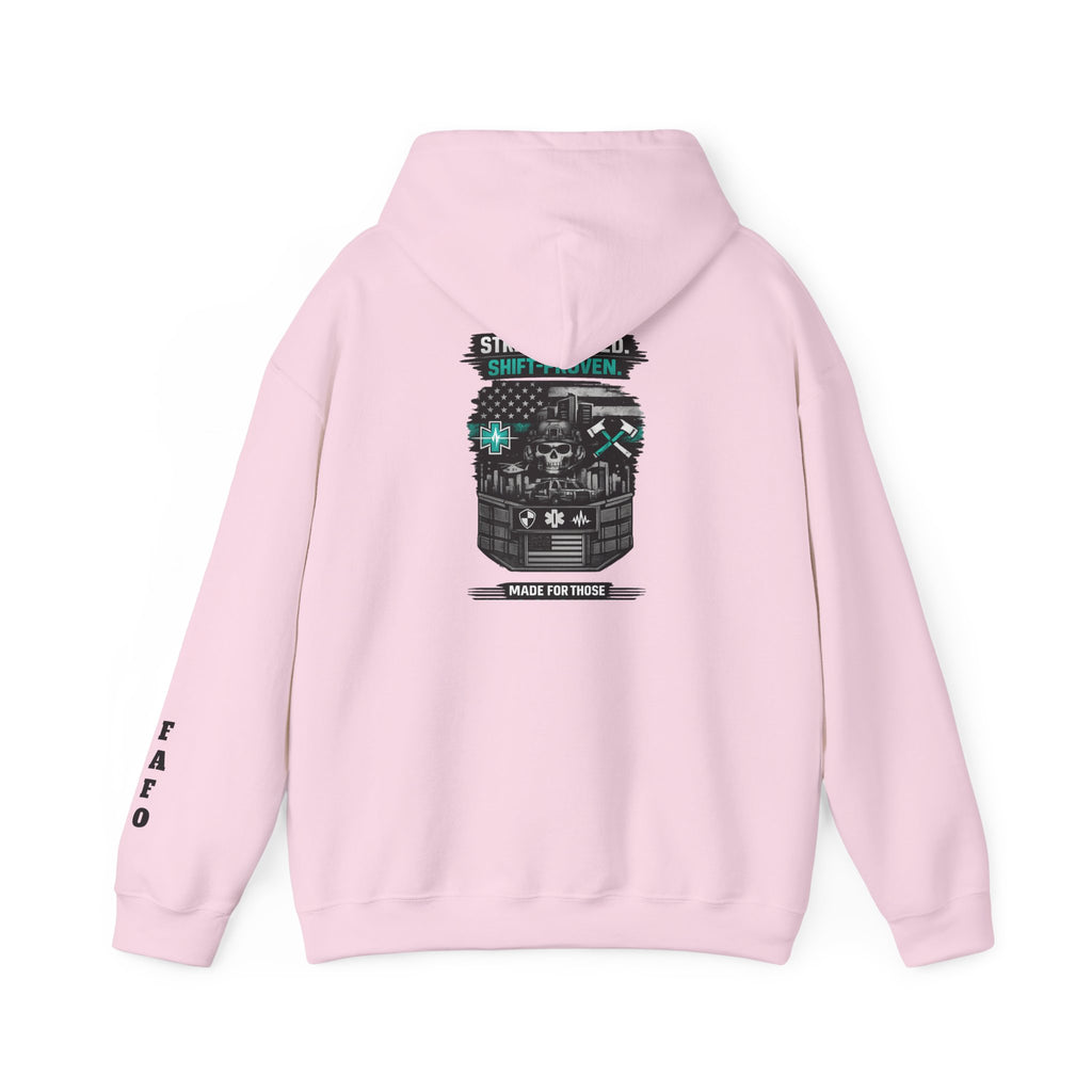Made For Those Who Work Shift Work Hoodie