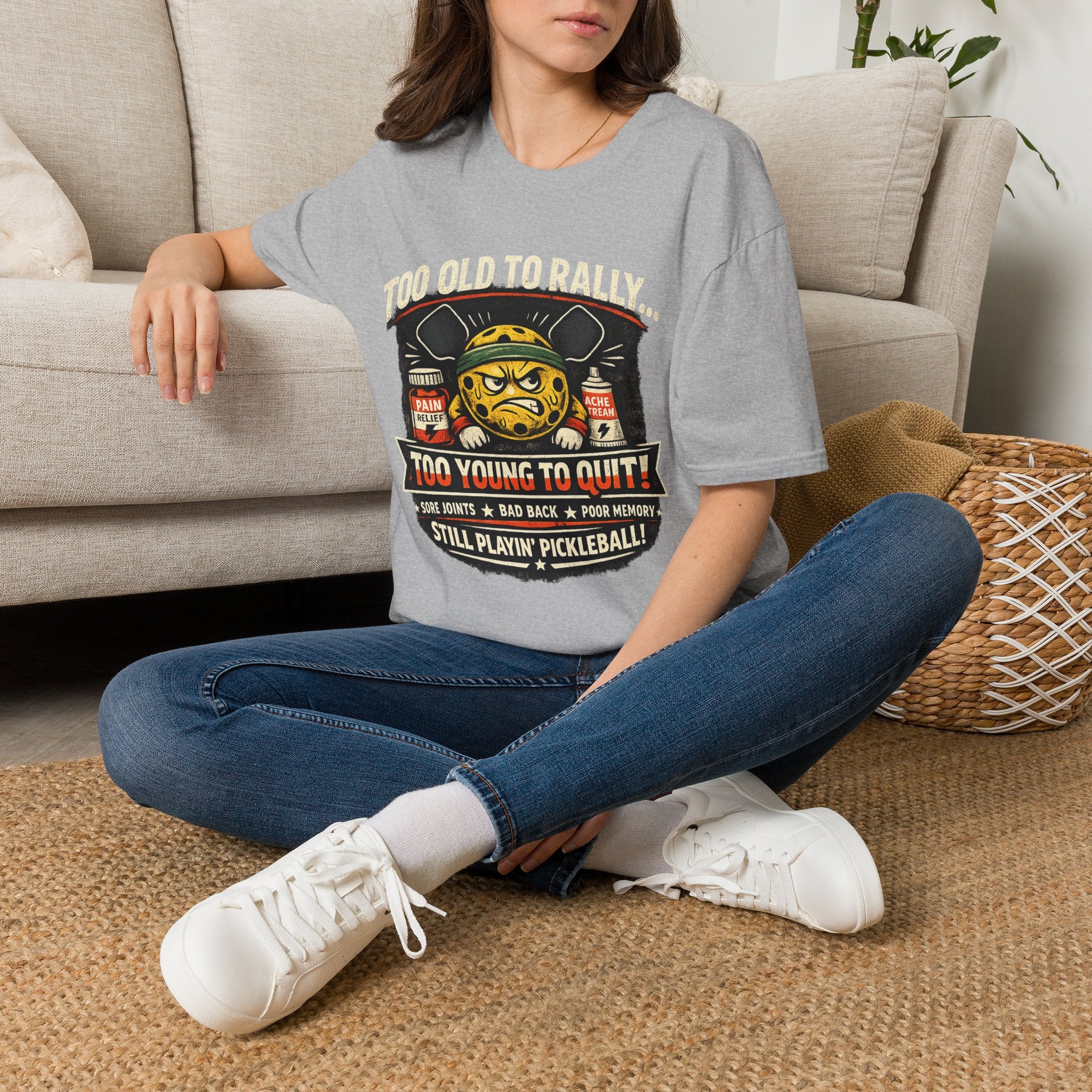 Too Old to Rally, Too Young to Quit Pickleball T-Shirt