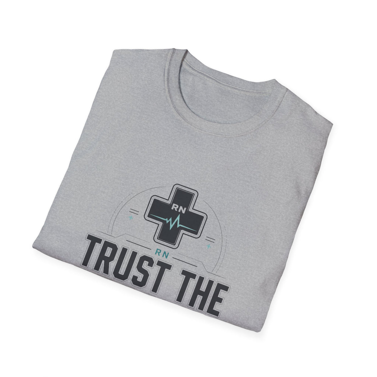 Trust the Process RN Tee