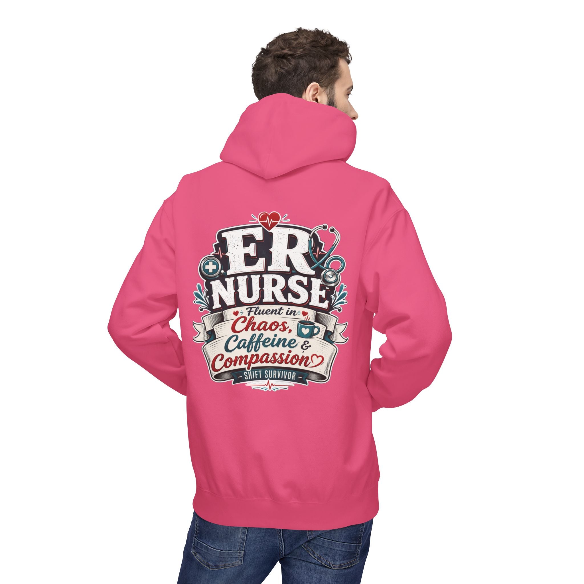 ER Nurse Hoodie - "Present in Chaos, Fueled by Caffeine & Compassion" Medical Staff Pullover