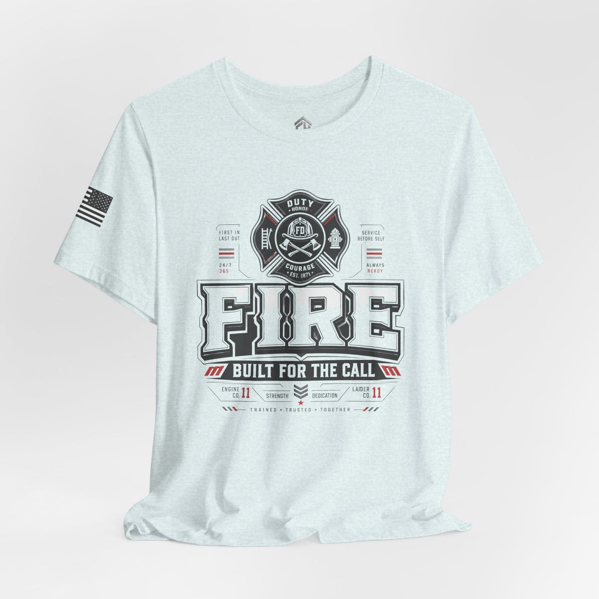 FIRE: Built for the Call Tee