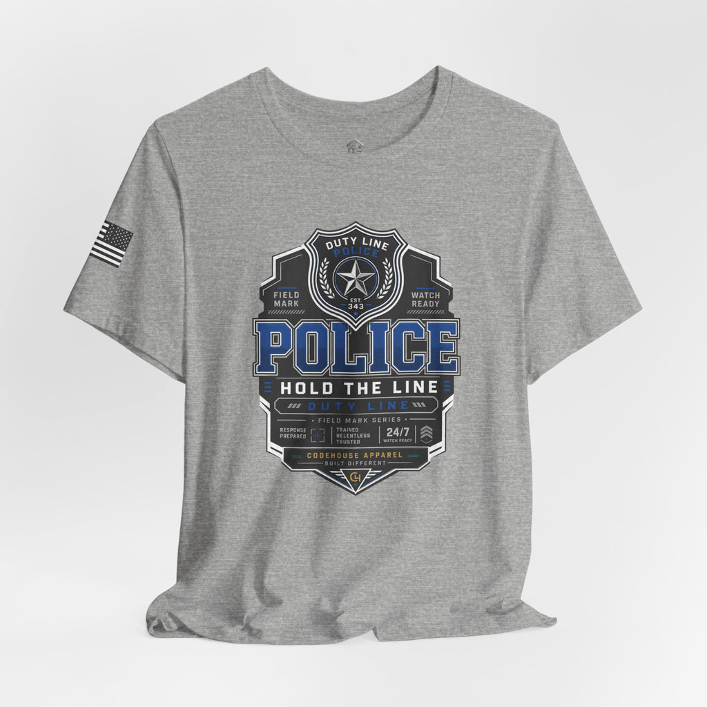 Hold the Line Police Badge Tee