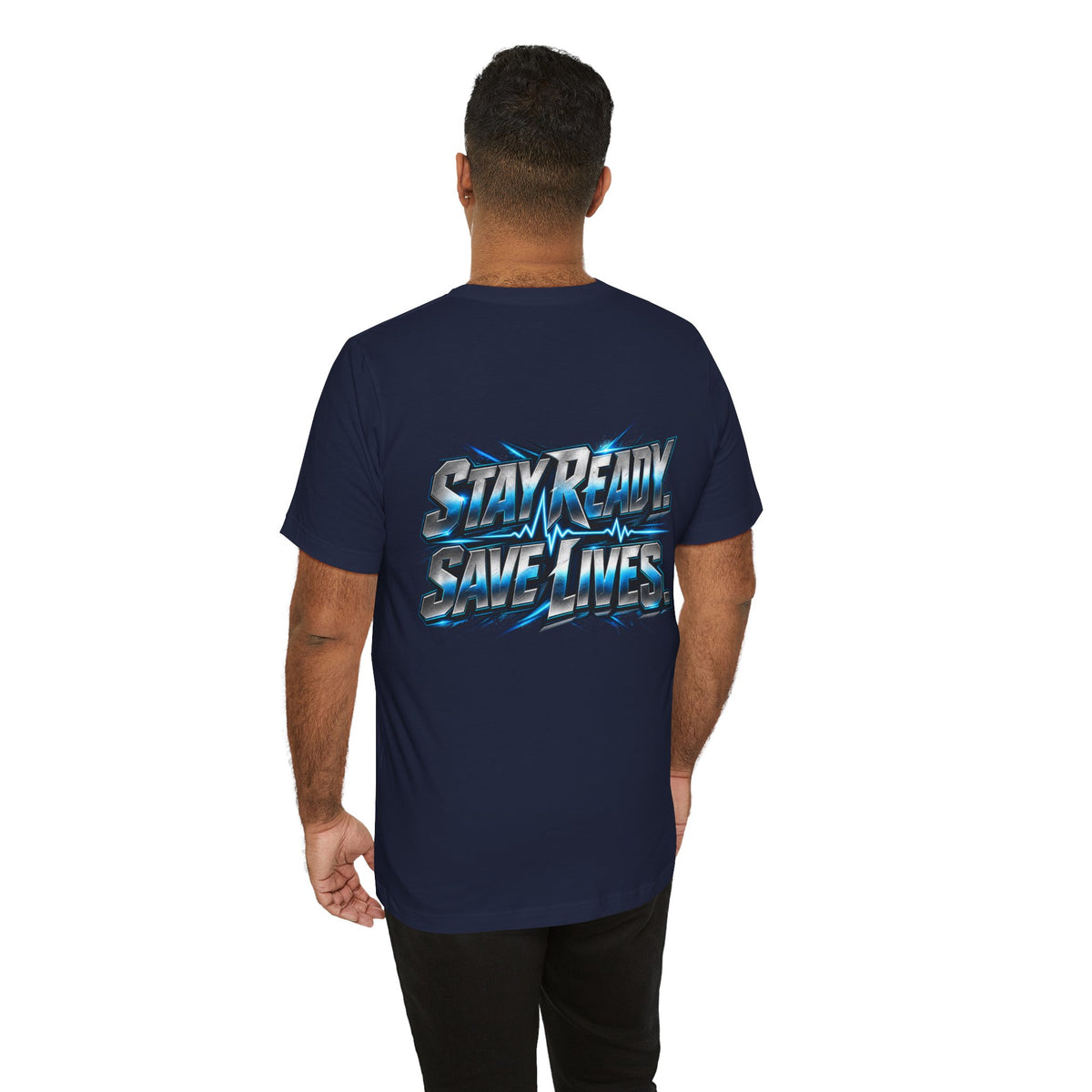 EMS "Stay Ready Save Lives" T‑Shirt