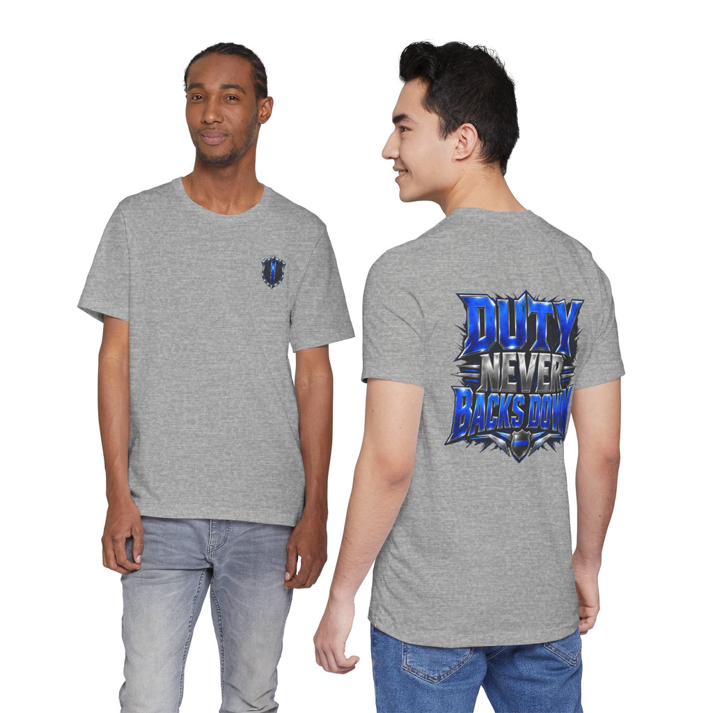 Police "Duty Never Backs Down" T-Shirt