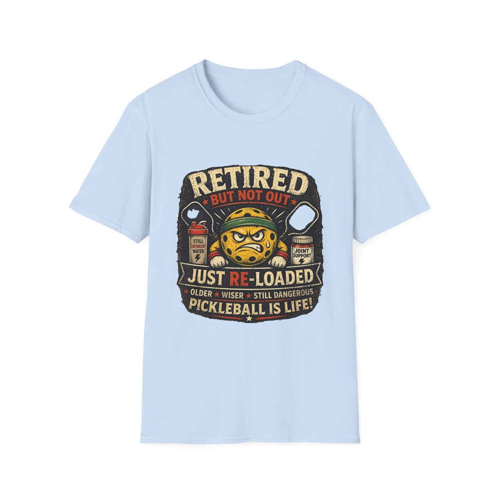 Retired But Not Out Pickleball T-Shirt