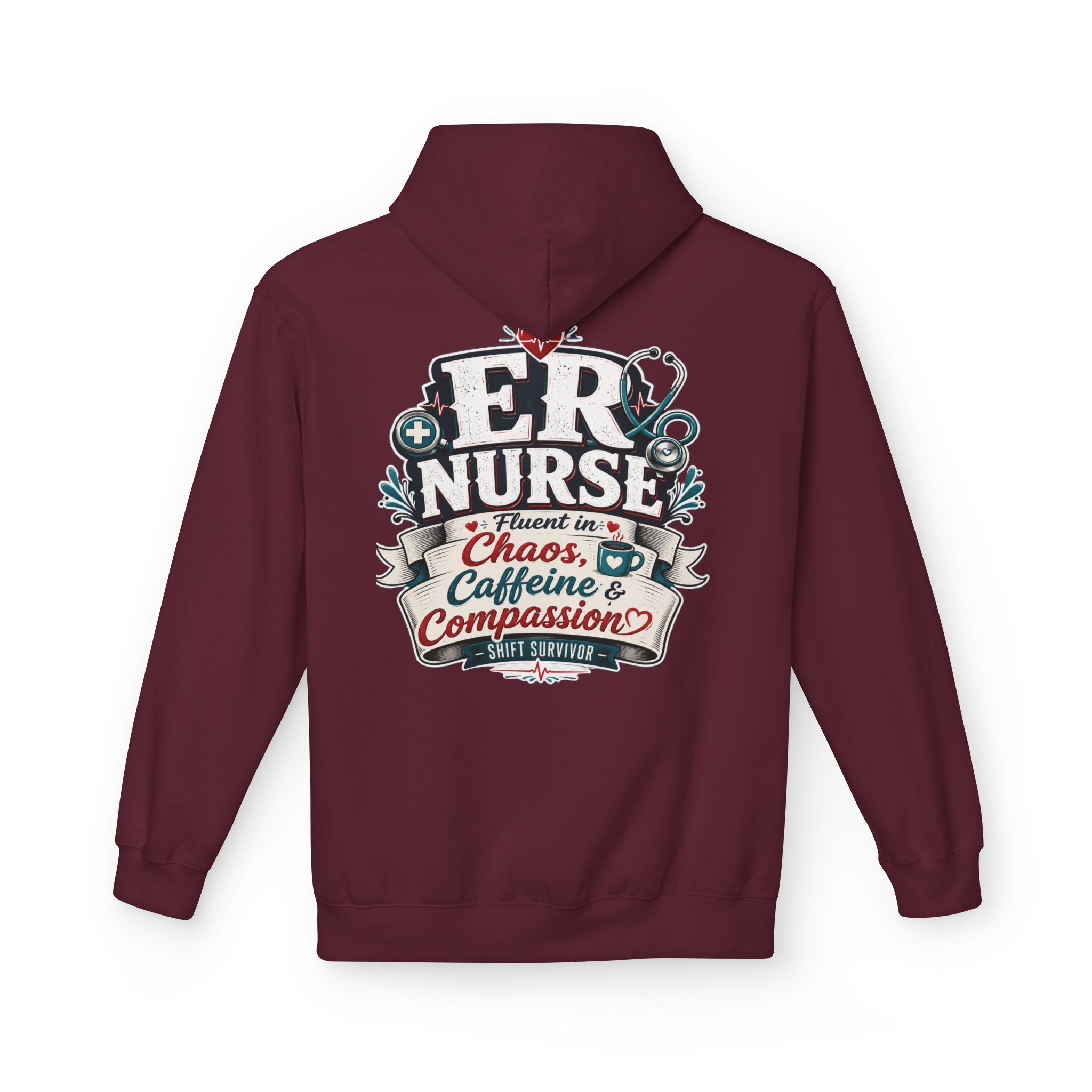ER Nurse Hoodie - "Present in Chaos, Fueled by Caffeine & Compassion" Medical Staff Pullover