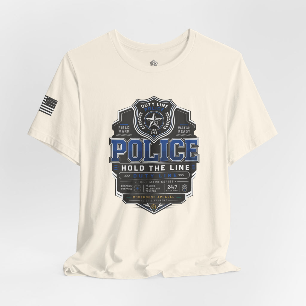 Hold the Line Police Badge Tee