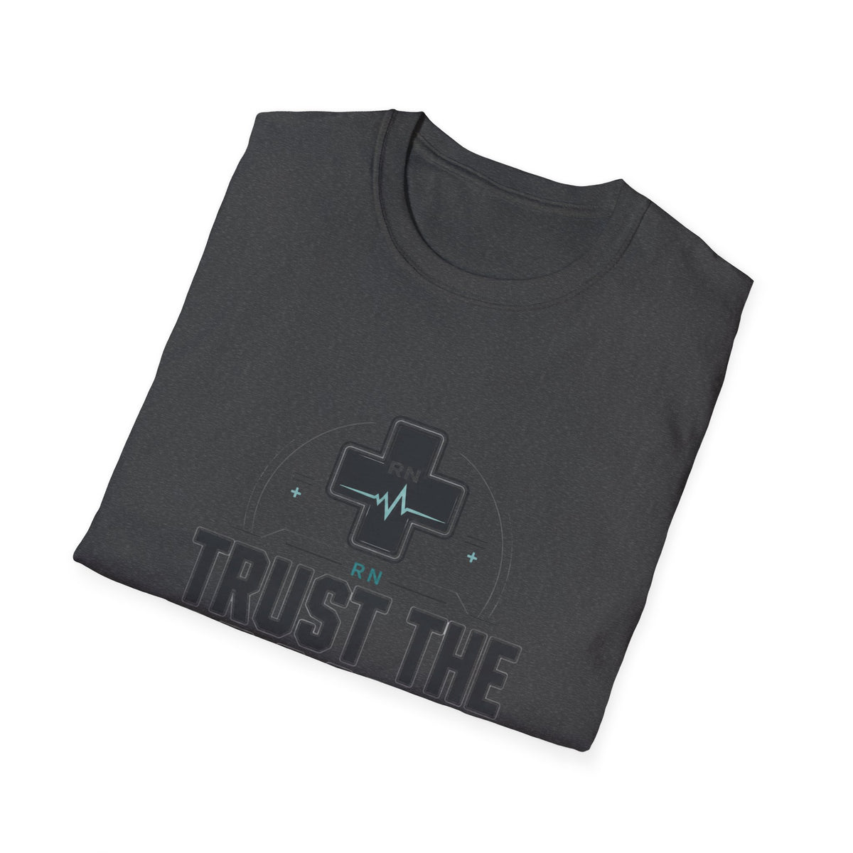 Trust the Process RN Tee