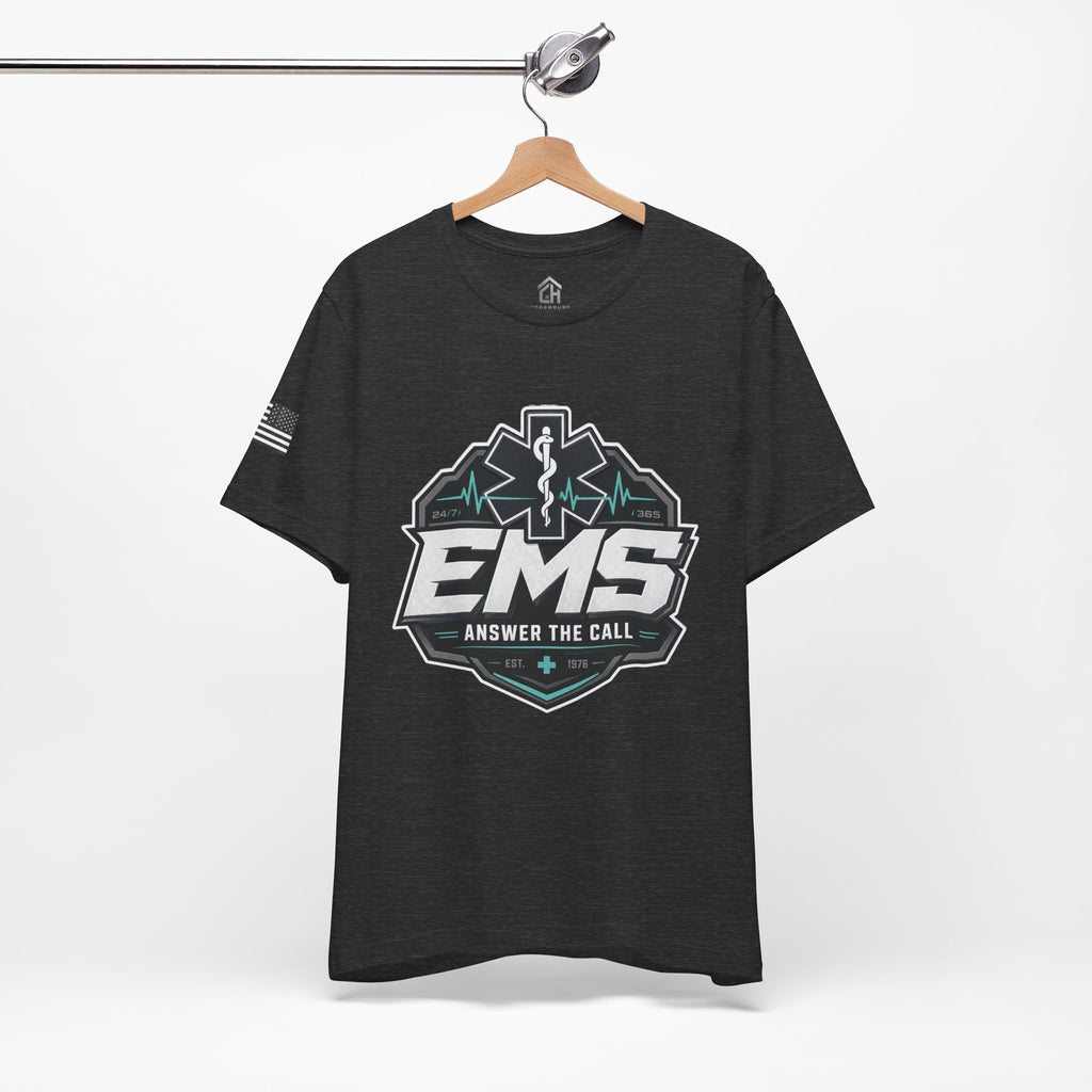 Answer the Call EMS Tee