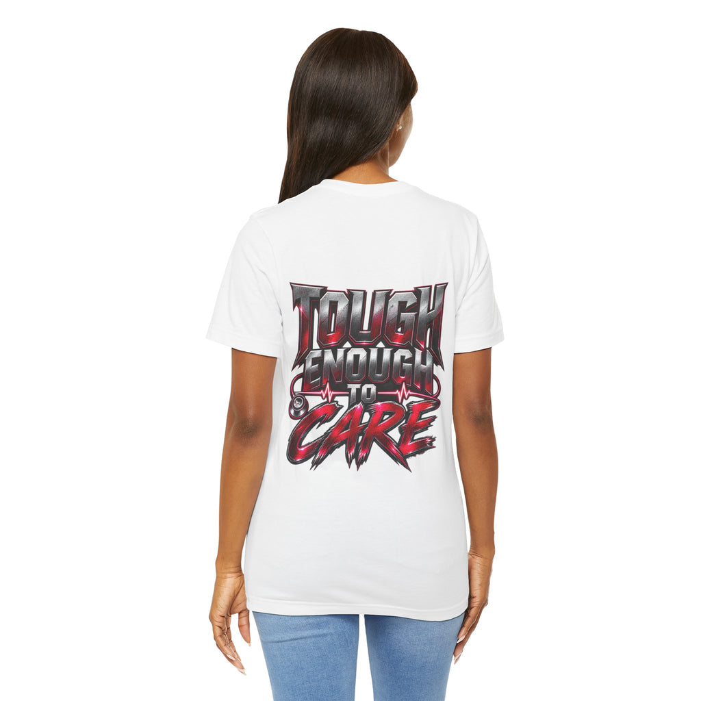 RN "Tough Enough to Care" T-Shirt