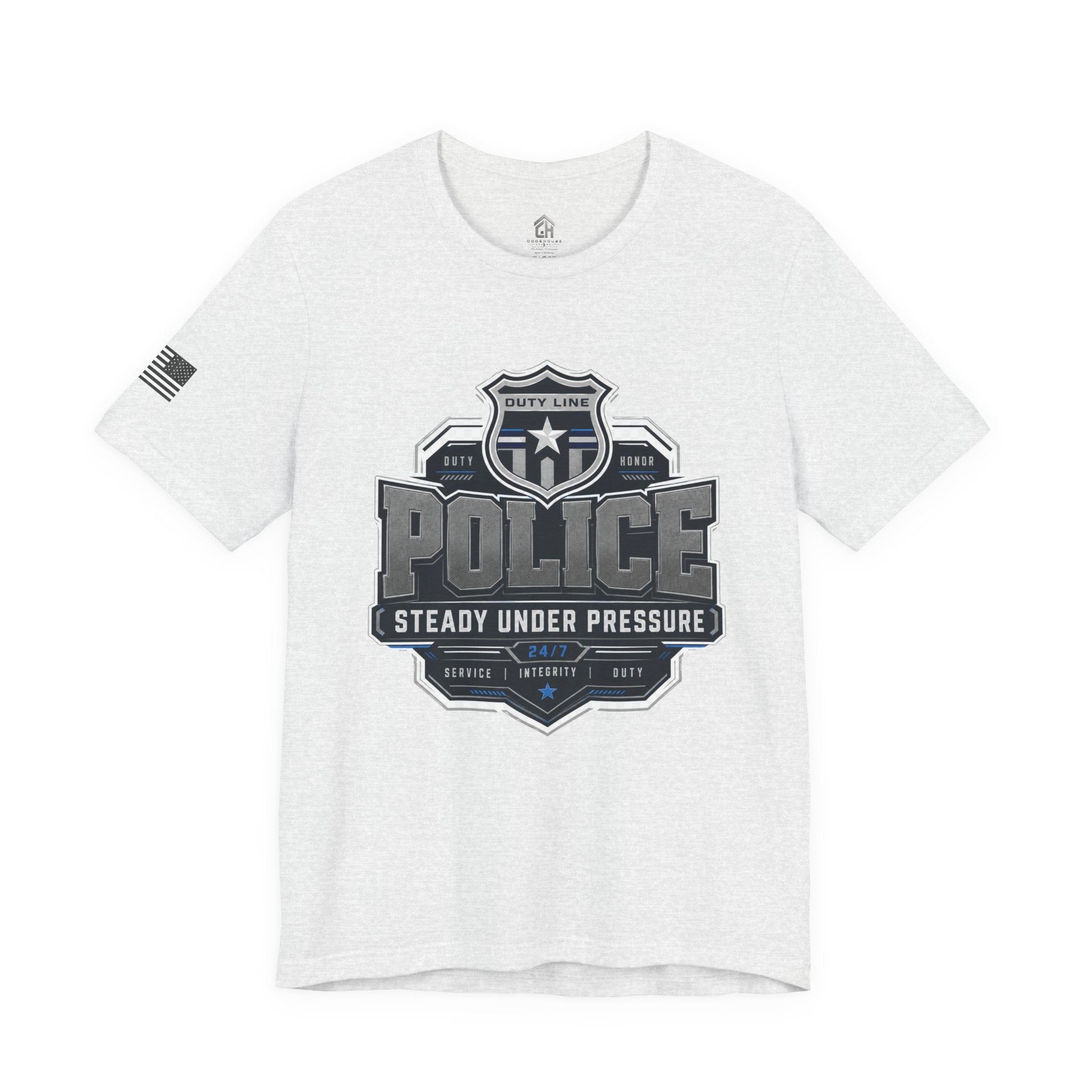 Police Badge T-Shirt — “Steady Under Pressure” Law Enforcement Tee