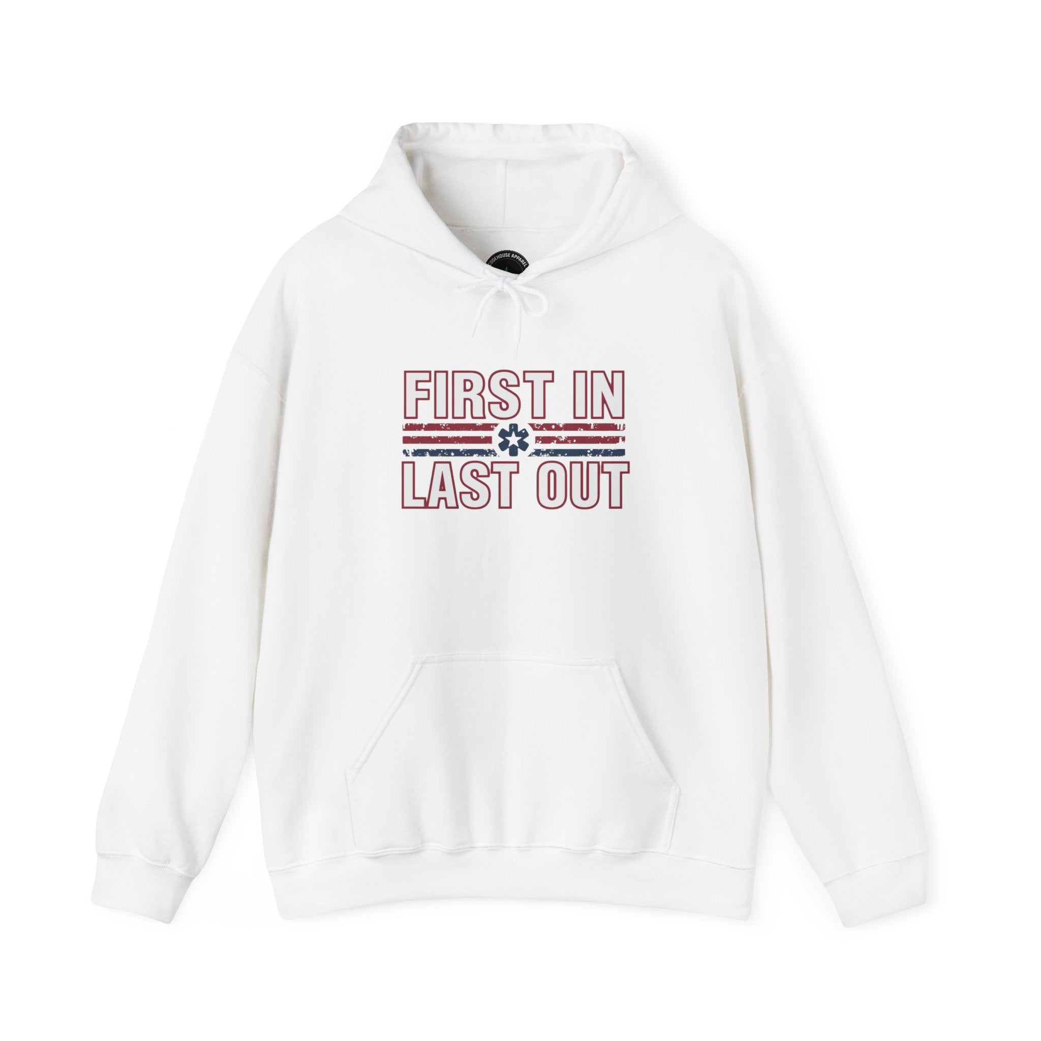 First In Last Out Hoodie — EMT/Paramedic firefighters Rescue Crew Hooded Sweatshirt