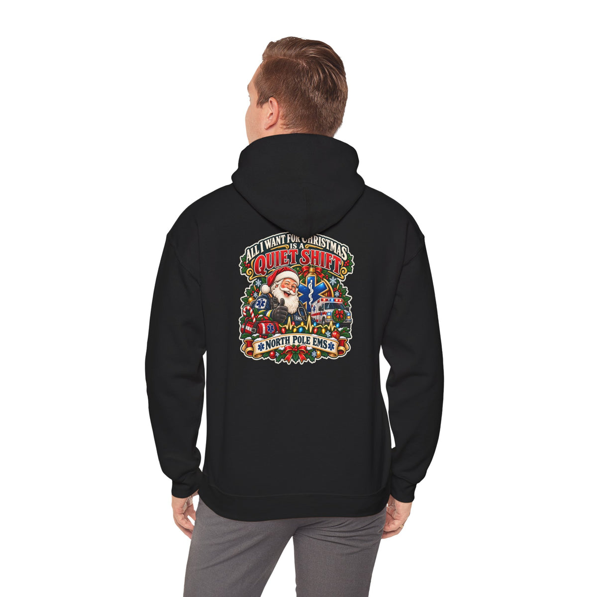 Christmas EMS 'All I Want for Christmas is a Quiet Night' Hoodie