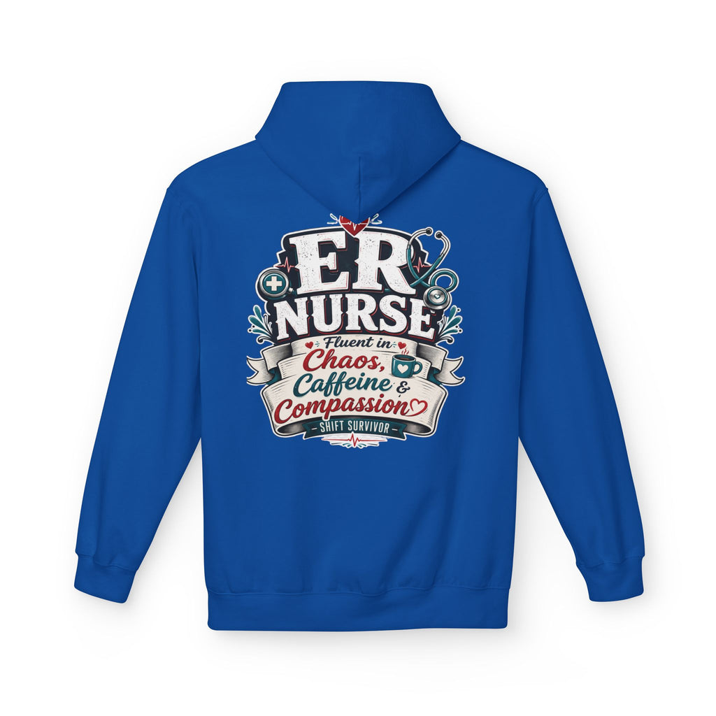 ER Nurse Hoodie - "Present in Chaos, Fueled by Caffeine & Compassion" Medical Staff Pullover