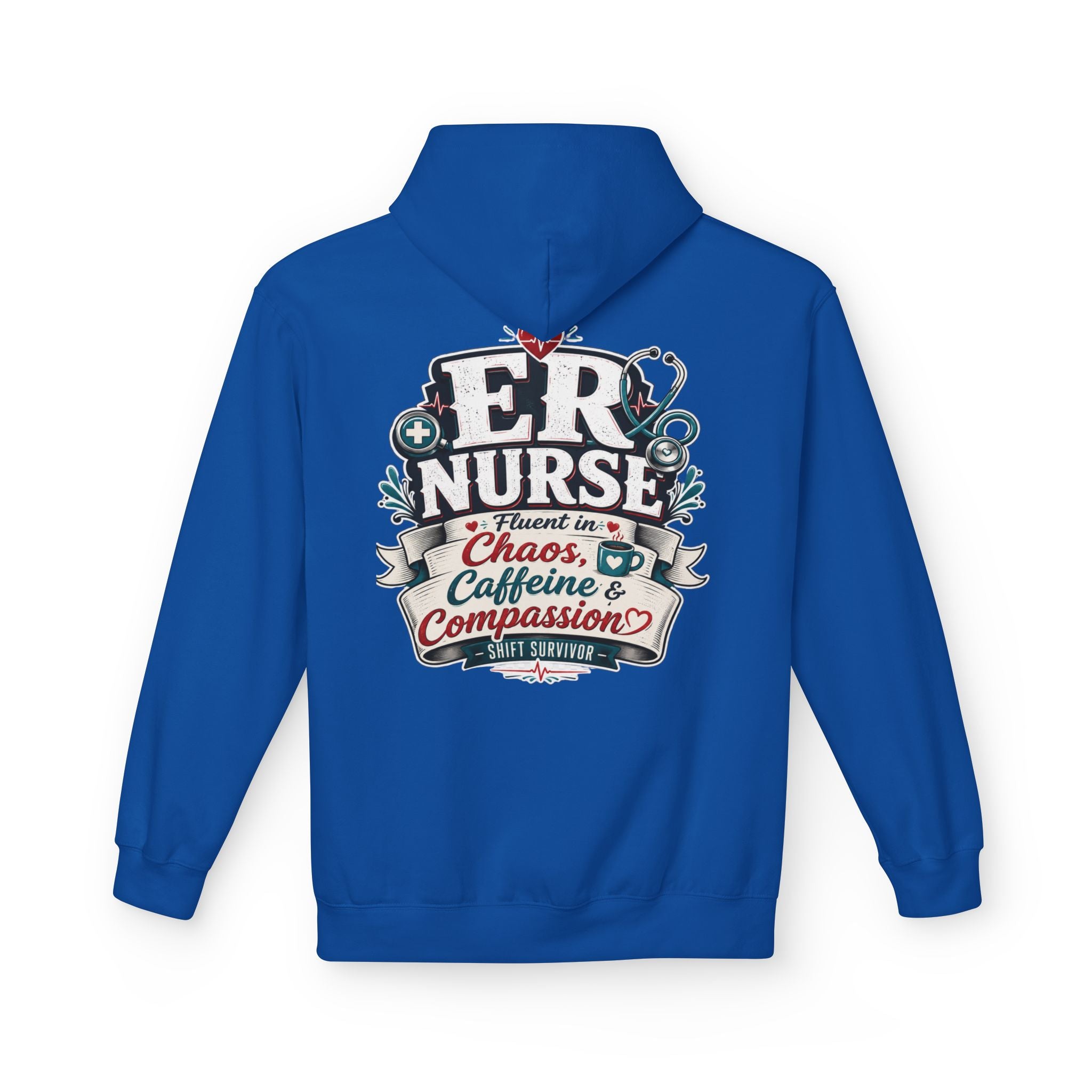 ER Nurse Hoodie - "Present in Chaos, Fueled by Caffeine & Compassion" Medical Staff Pullover
