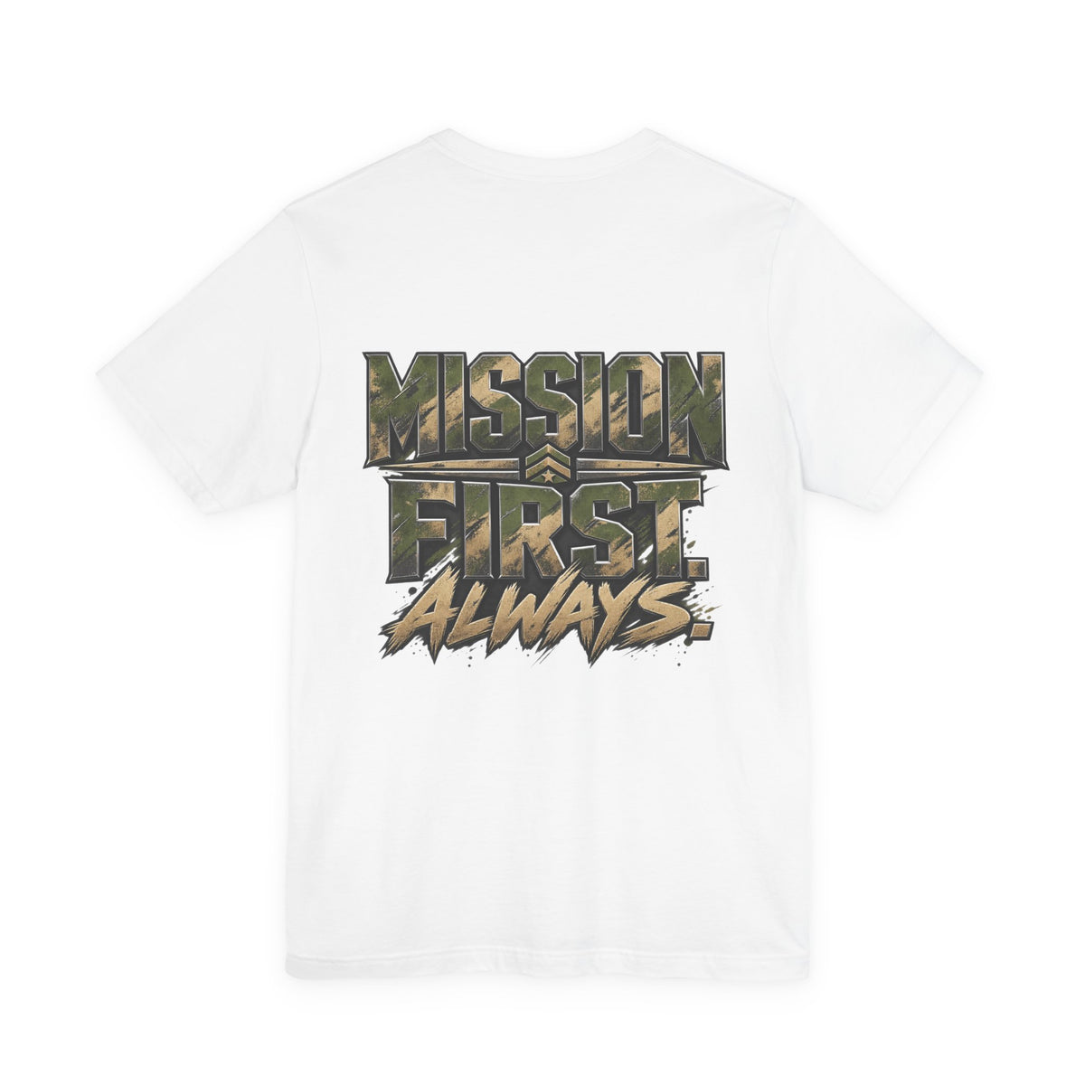 Military "Mission First Always" T-Shirt