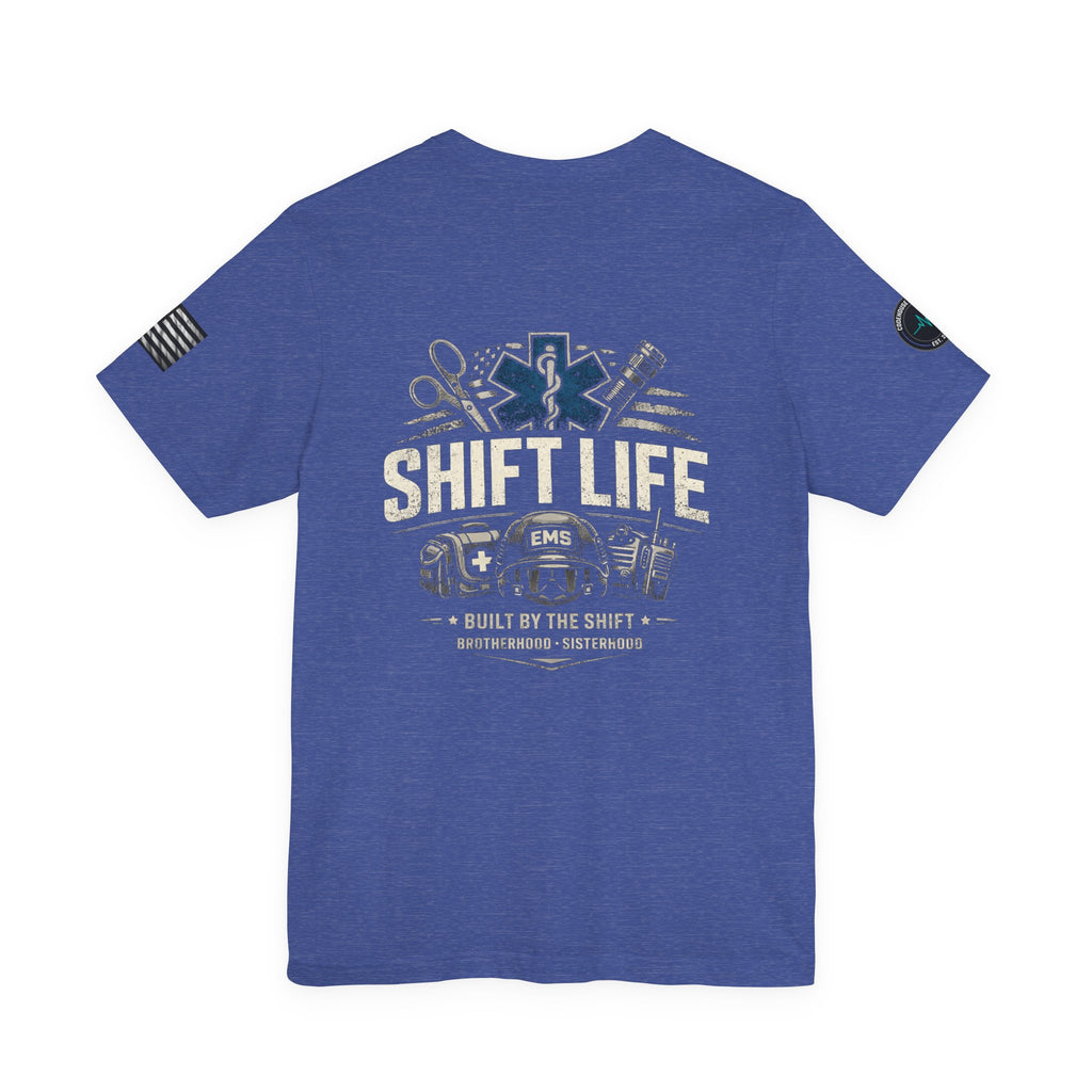 Shift Life EMS Rescue T-Shirt | Paramedic EMT Medical Shirt