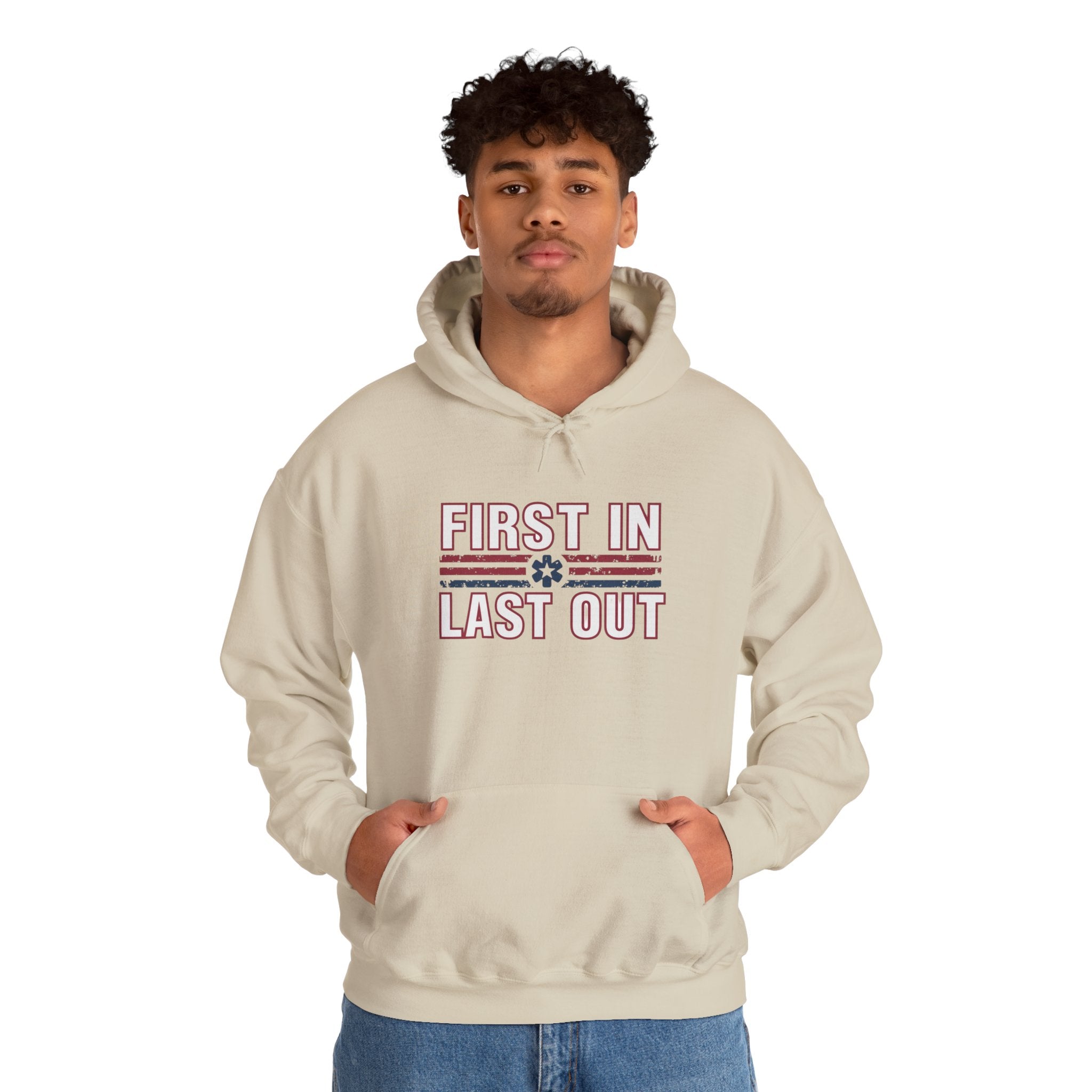 First In Last Out Hoodie — EMT/Paramedic firefighters Rescue Crew Hooded Sweatshirt