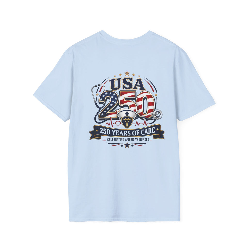USA 250 Years of Care Nurse Shirt – Patriotic America’s Nurses 250th Anniversary Graphic Tee
