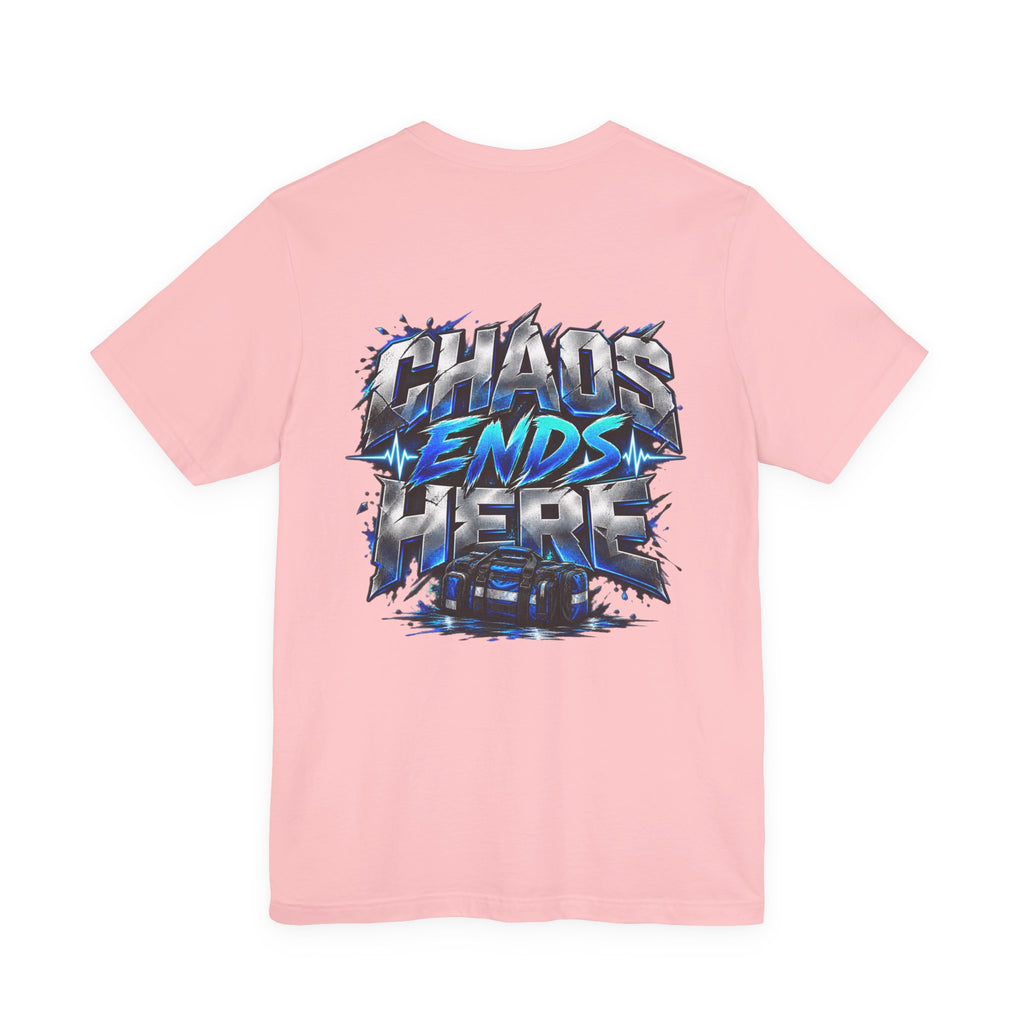 EMS "Chaos Ends Here" T‑Shirt