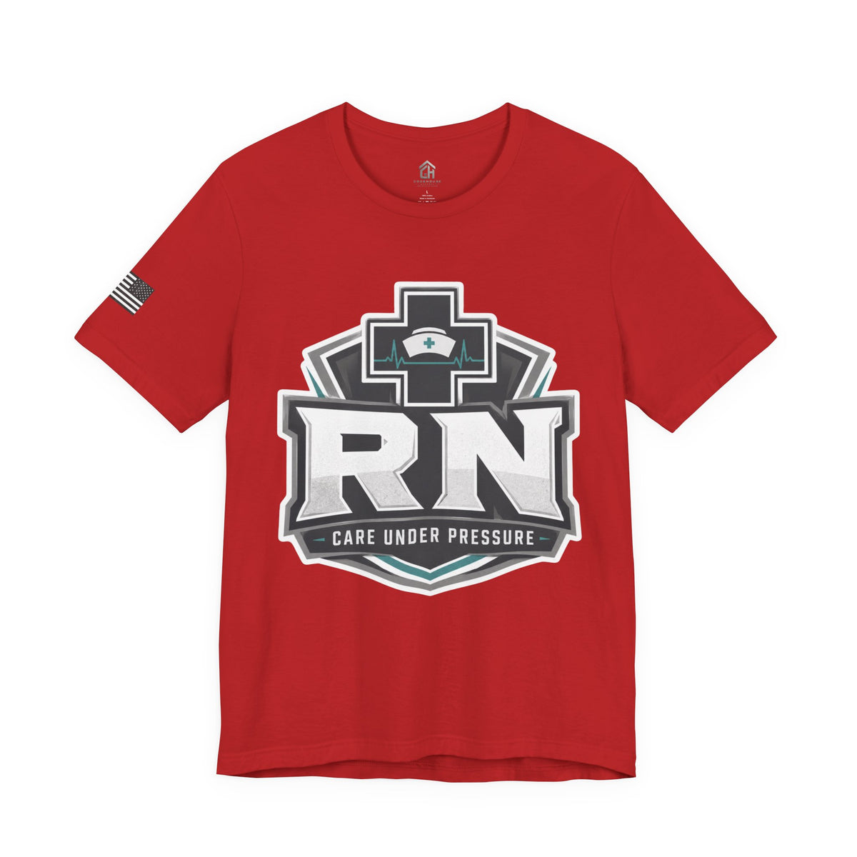Care Under Pressure RN Tee