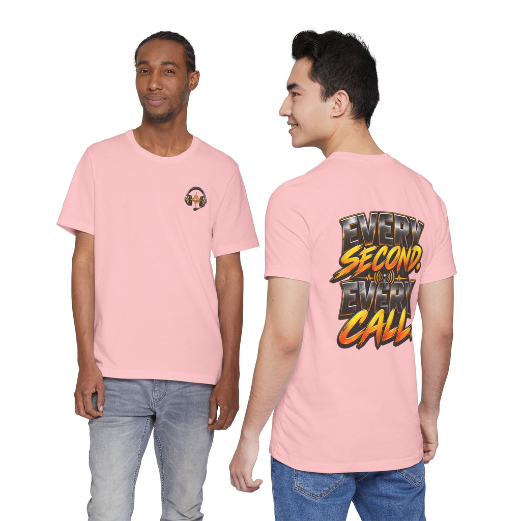 Dispatch "Every Second, Every" Call T‑Shirt