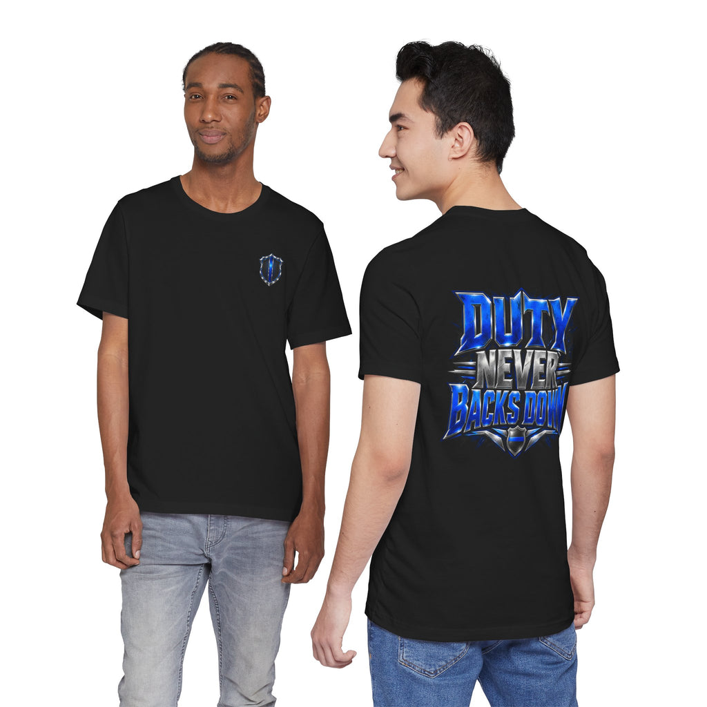 Police "Duty Never Backs Down" T-Shirt