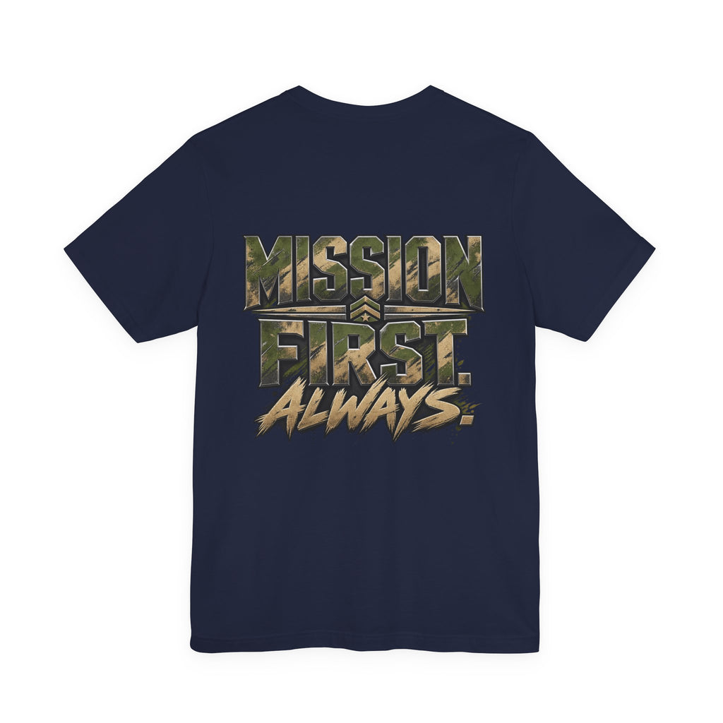 Military "Mission First Always" T-Shirt