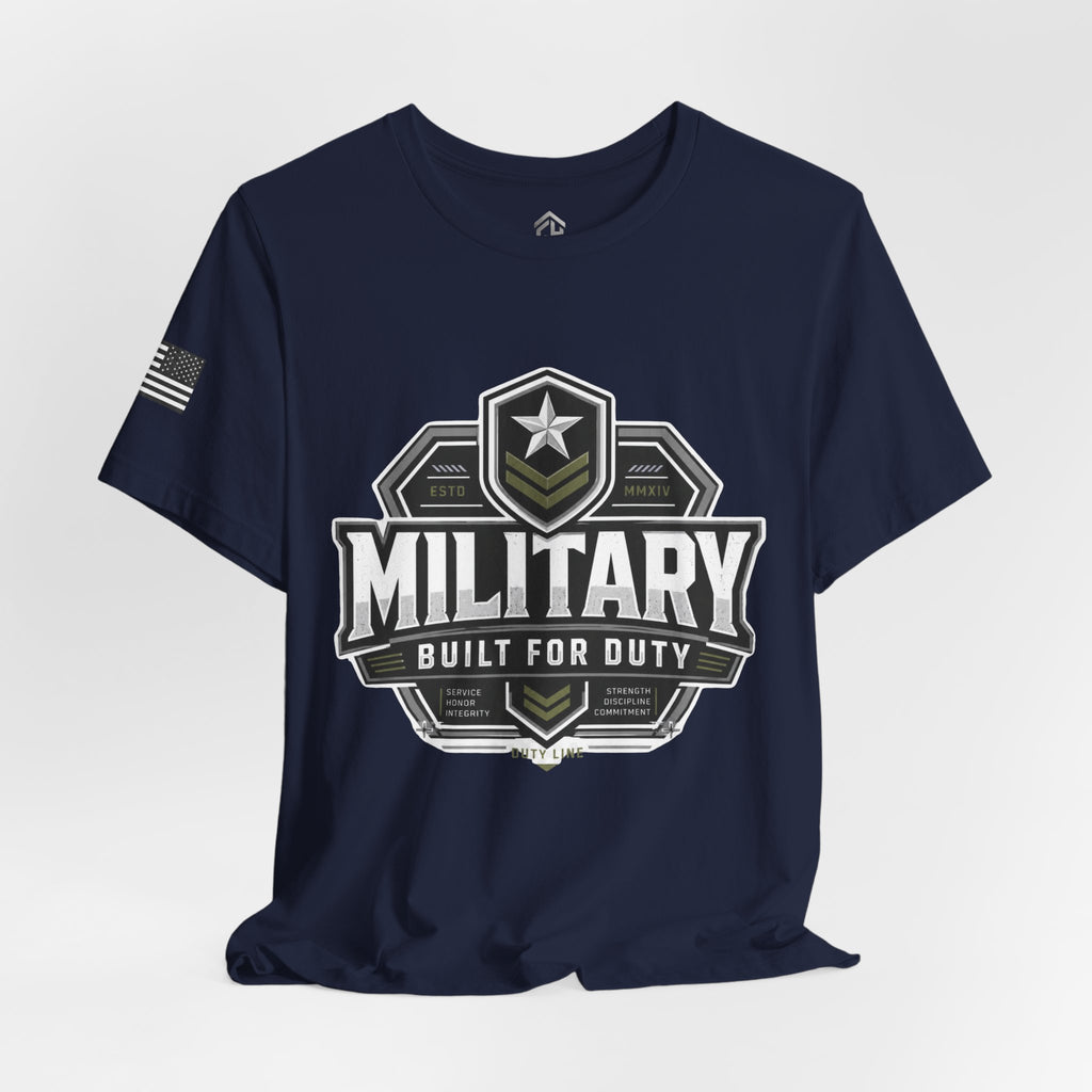 Built for Duty Military Tee
