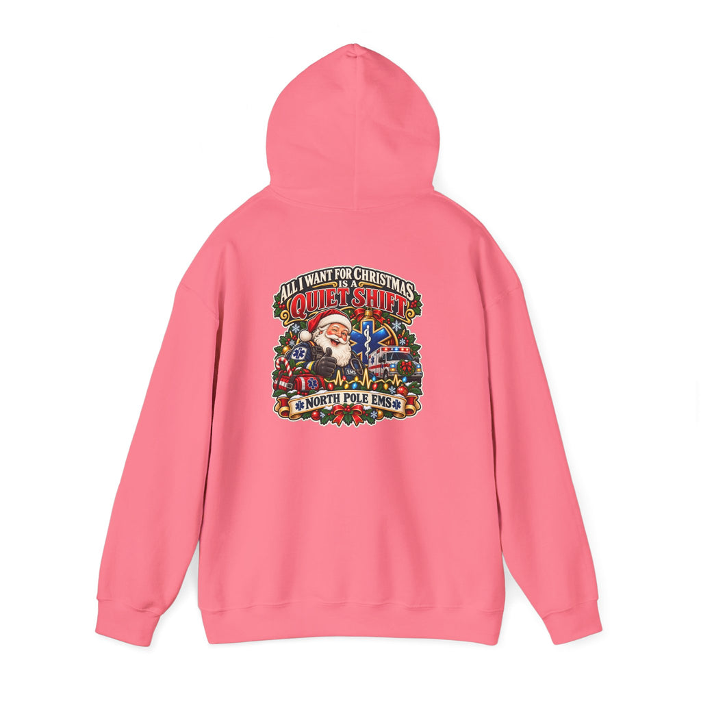 Christmas EMS 'All I Want for Christmas is a Quiet Night' Hoodie