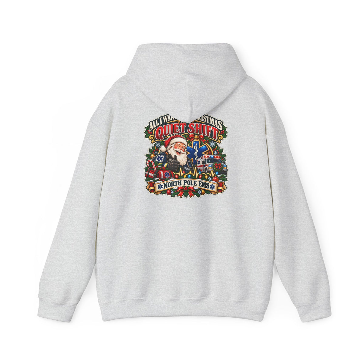 Christmas EMS 'All I Want for Christmas is a Quiet Night' Hoodie