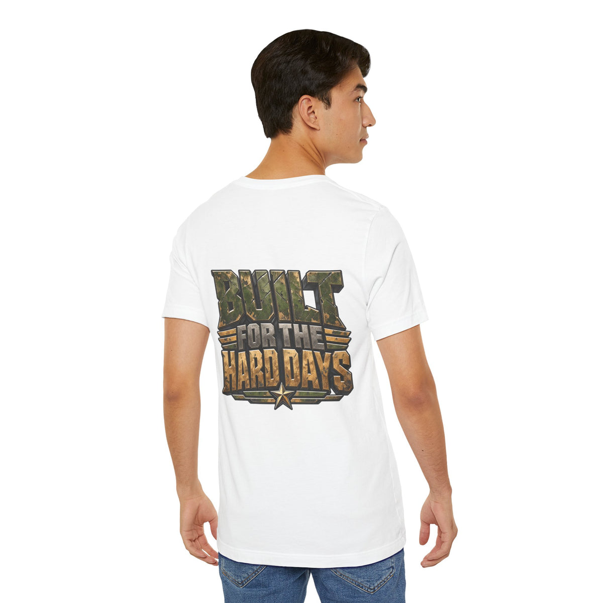 Military "Built for the Hard Days" T-Shirt