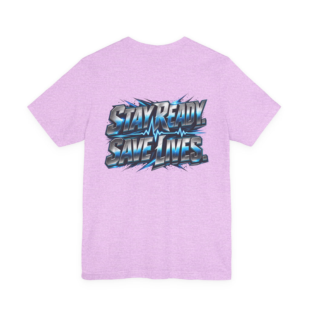EMS "Stay Ready Save Lives" T‑Shirt