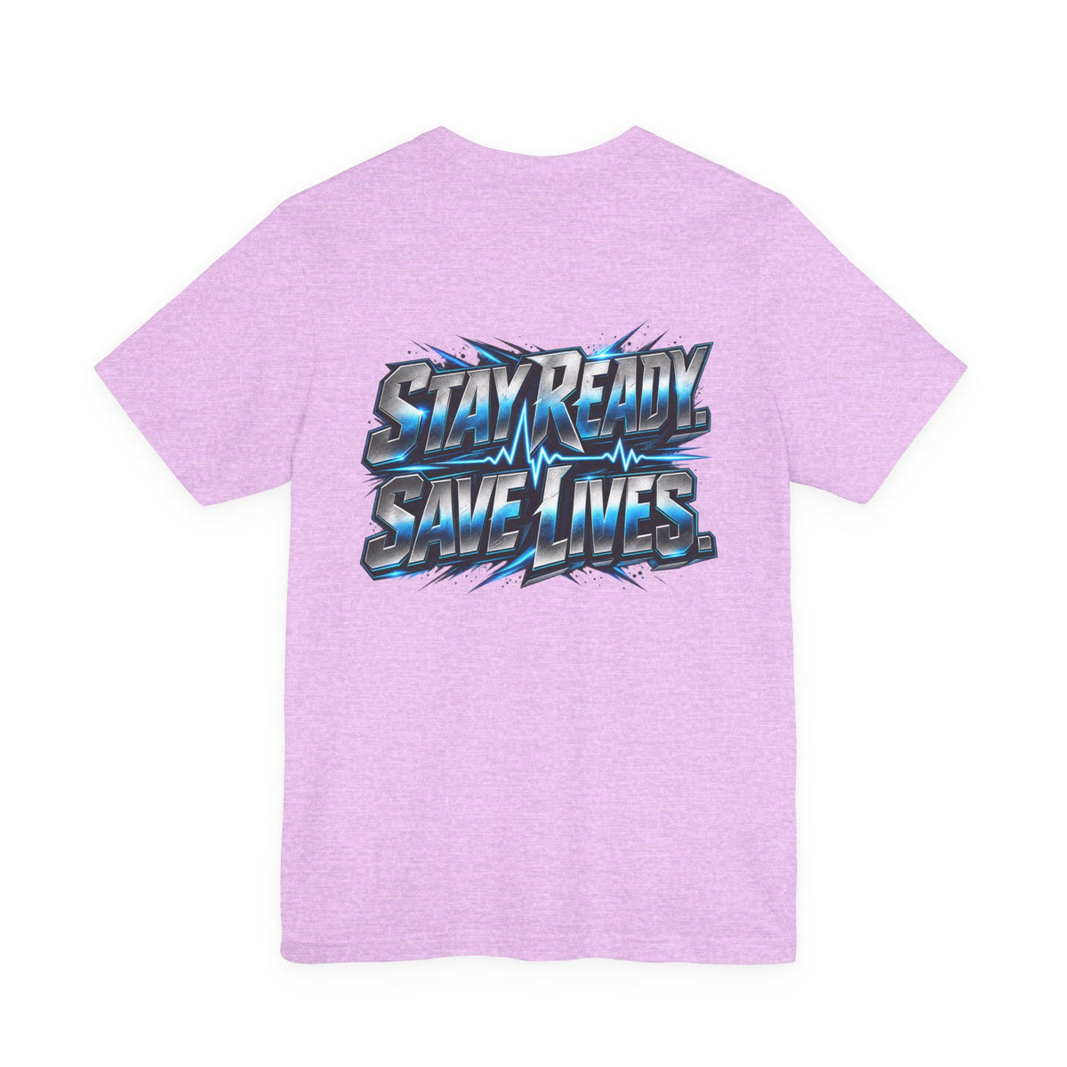 EMS "Stay Ready Save Lives" T‑Shirt