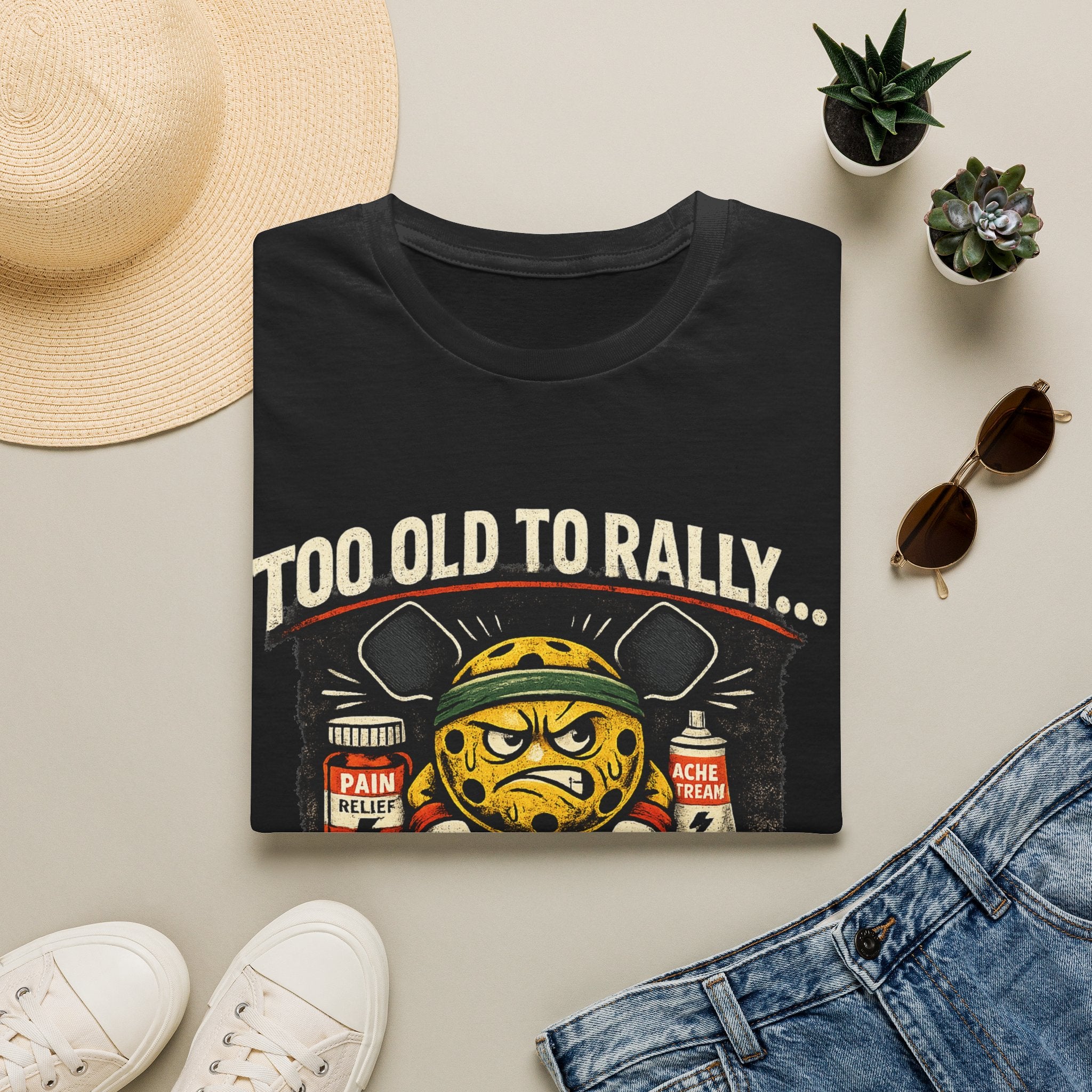 Too Old to Rally, Too Young to Quit Pickleball T-Shirt
