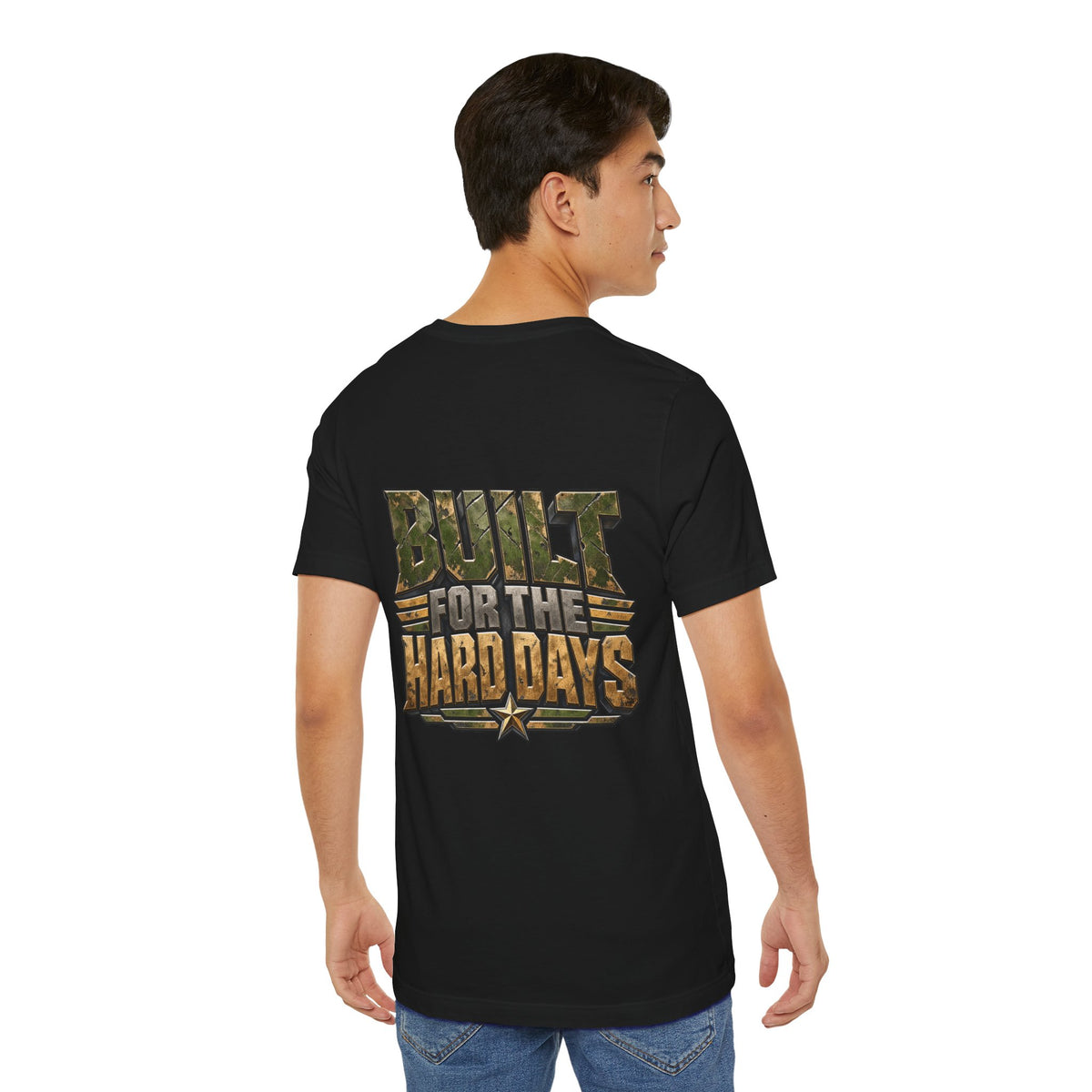 Military "Built for the Hard Days" T-Shirt