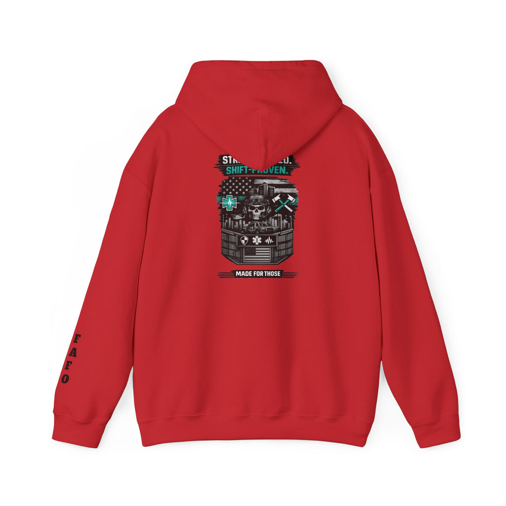 Made For Those Who Work Shift Work Hoodie