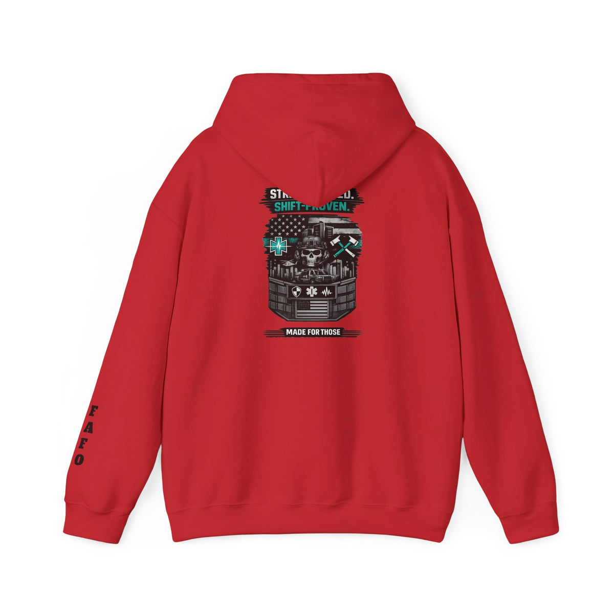 Made For Those Who Work Shift Work Hoodie