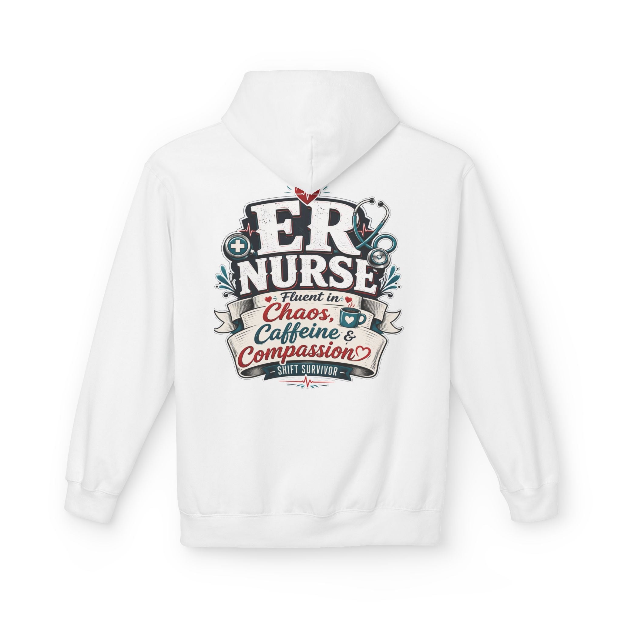 ER Nurse Hoodie - "Present in Chaos, Fueled by Caffeine & Compassion" Medical Staff Pullover