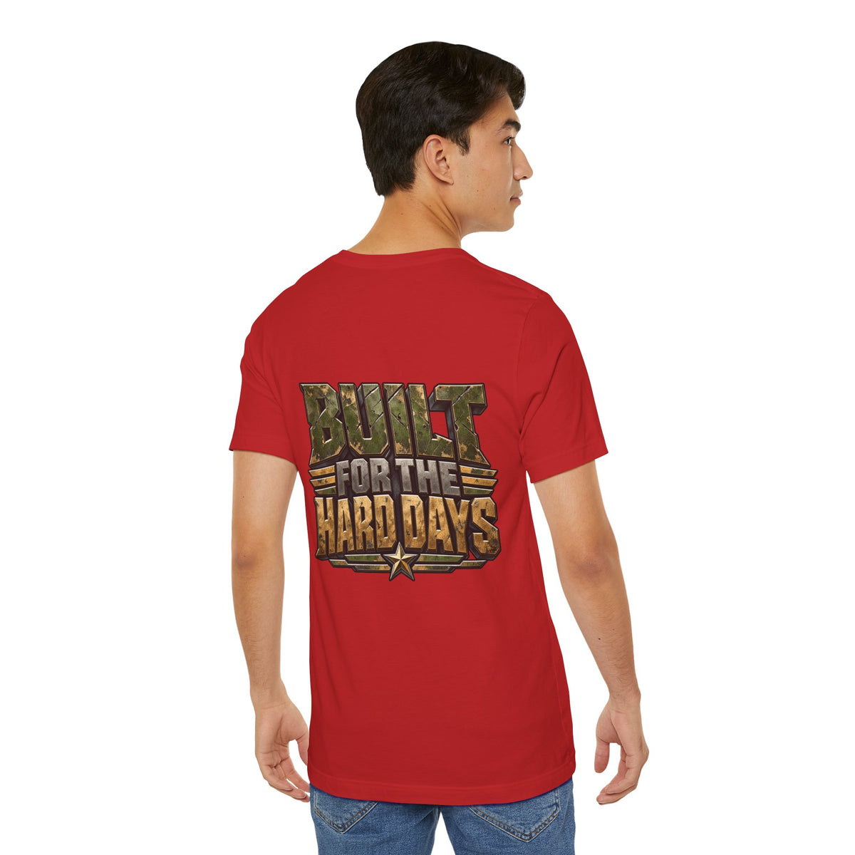 Military "Built for the Hard Days" T-Shirt
