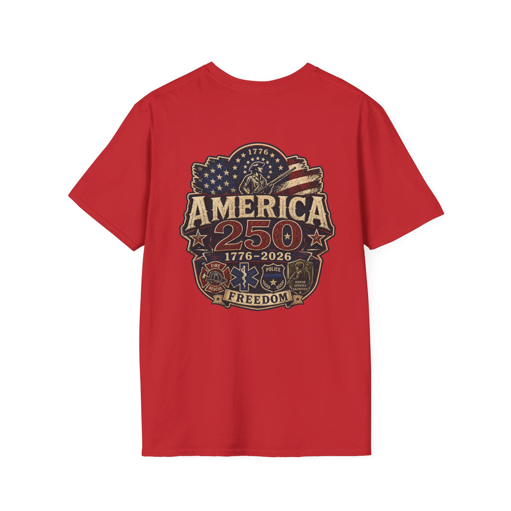 America 250 First Responder Freedom T-Shirt | 1776–2026 Patriotic Tee