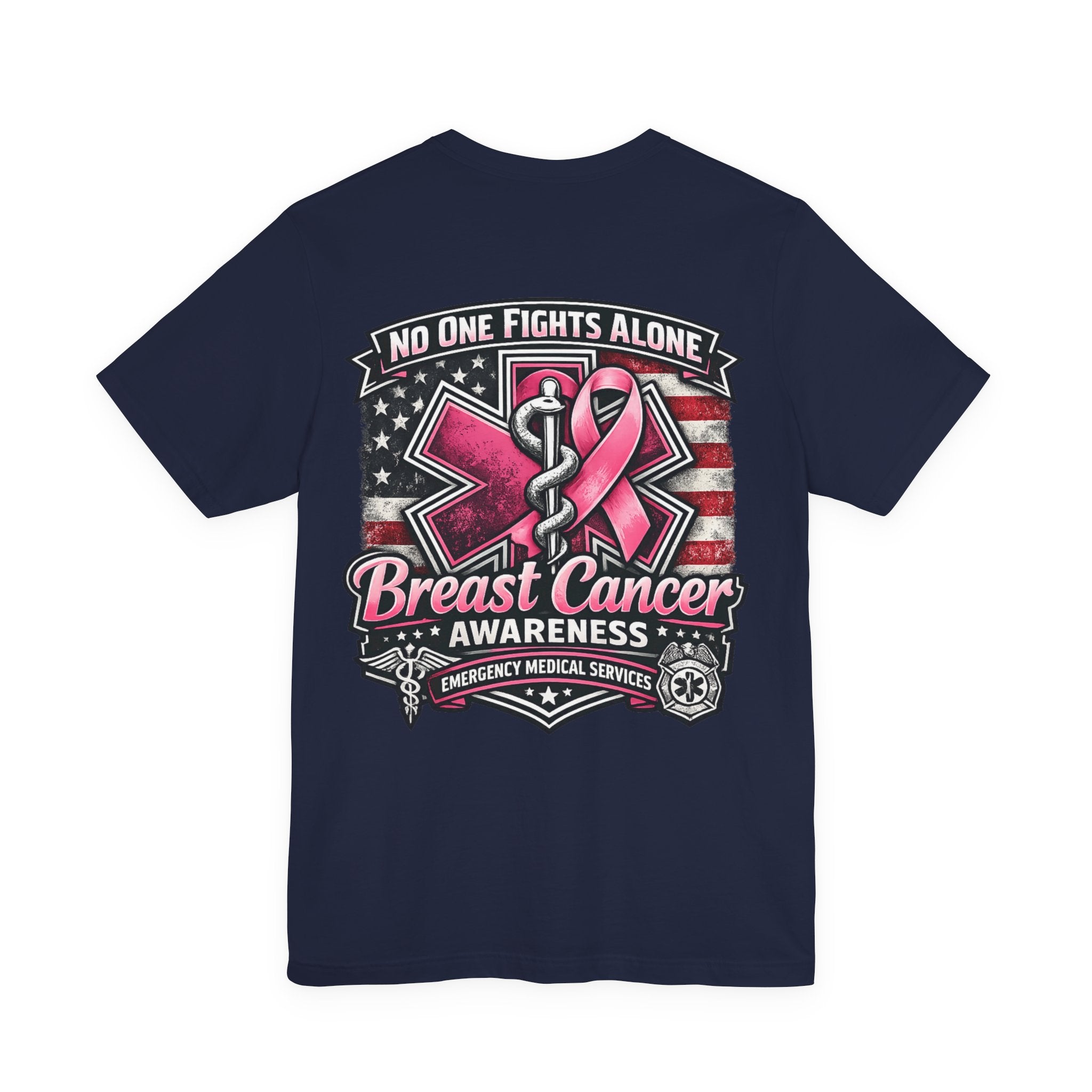 No One Fights Alone – Breast Cancer Awareness EMS T-Shirt